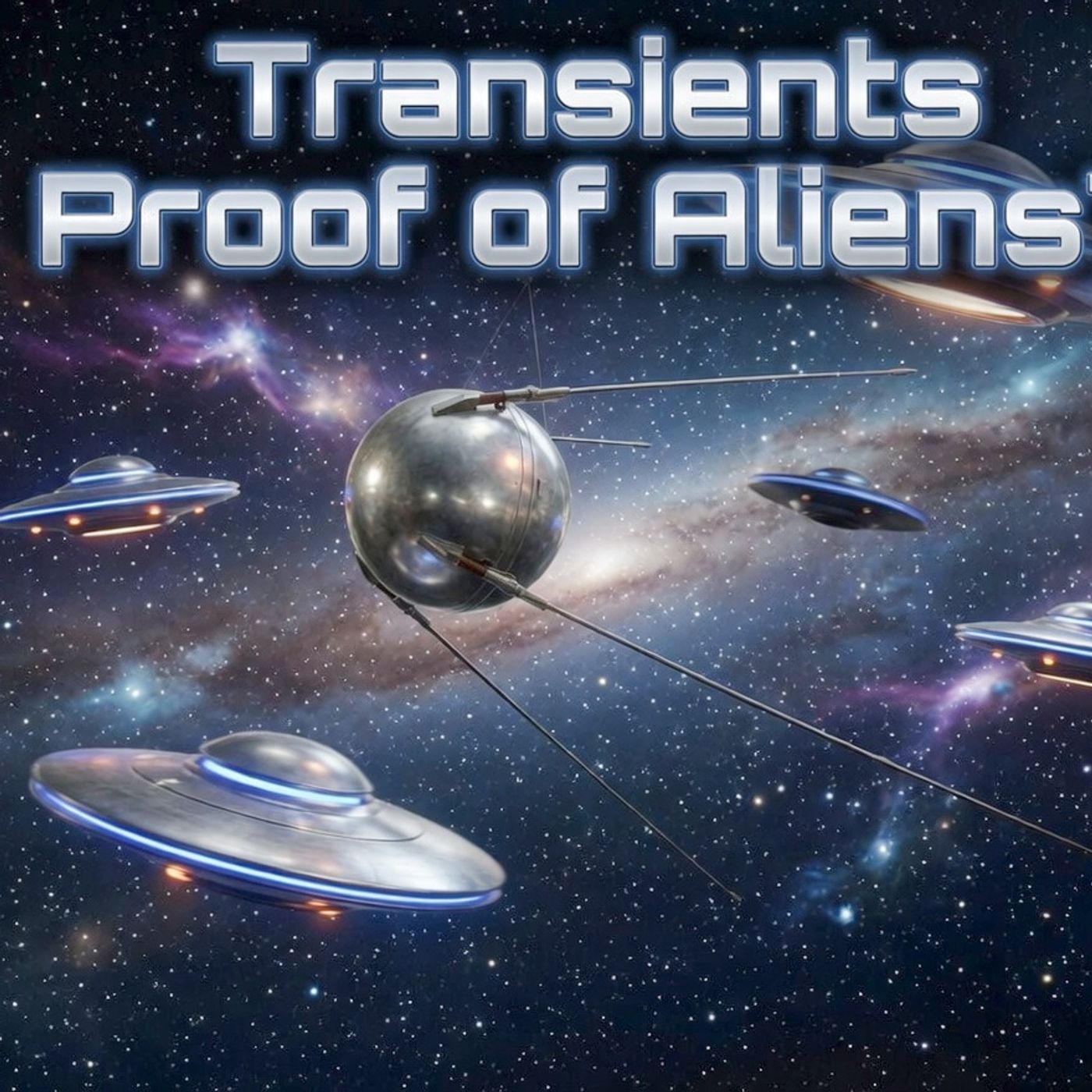 Transients Proof of Aliens?