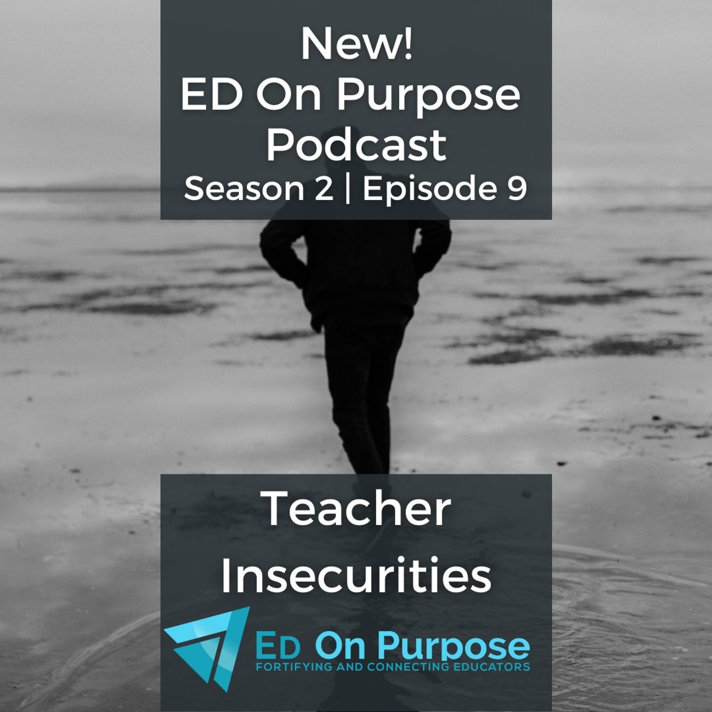 ED On Purpose | A Teacher Podcast