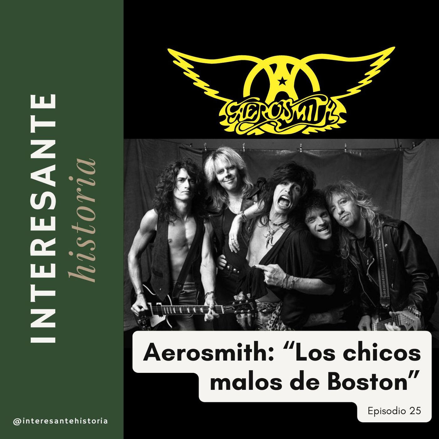 Aerosmith: "Los chicos malos de Boston"