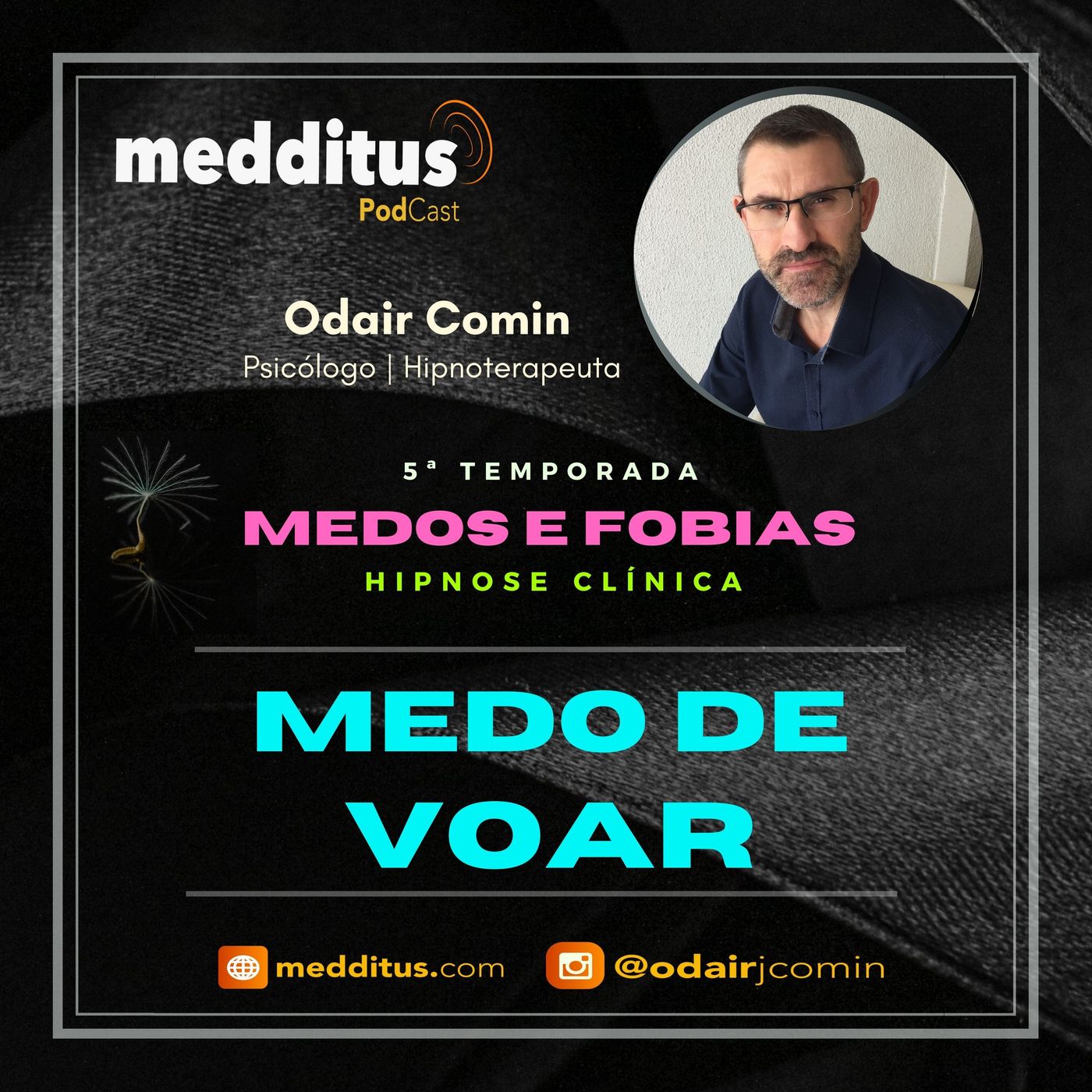 #177 | Hipnose para Superar o Medo de Voar | Supere seus Medos | Odair Comin episode artwork