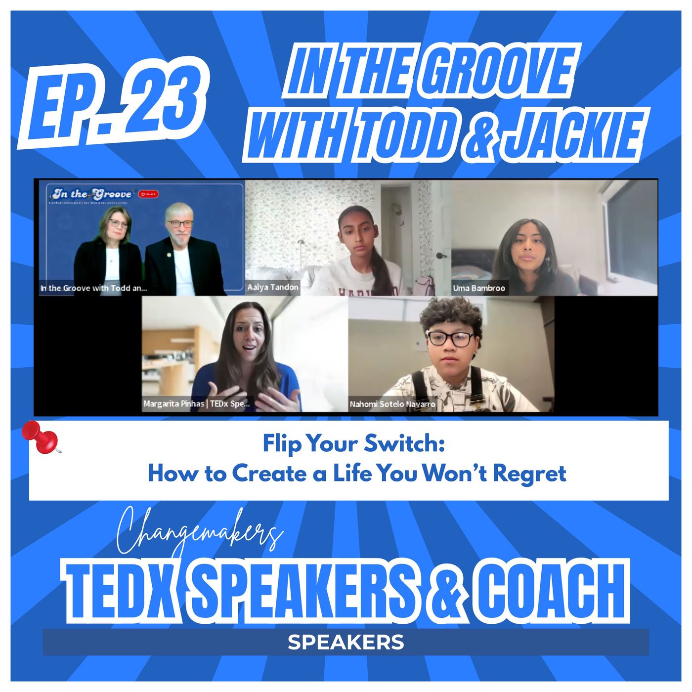 Ep. 23 Preparing for TEDx Stage & Making an Impact | TEDxPineLakeYouth In the Groove episode artwork