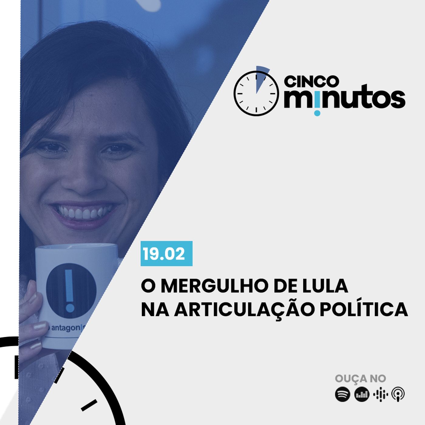 Cinco Minutos: O mergulho de Lula na articulação política episode artwork
