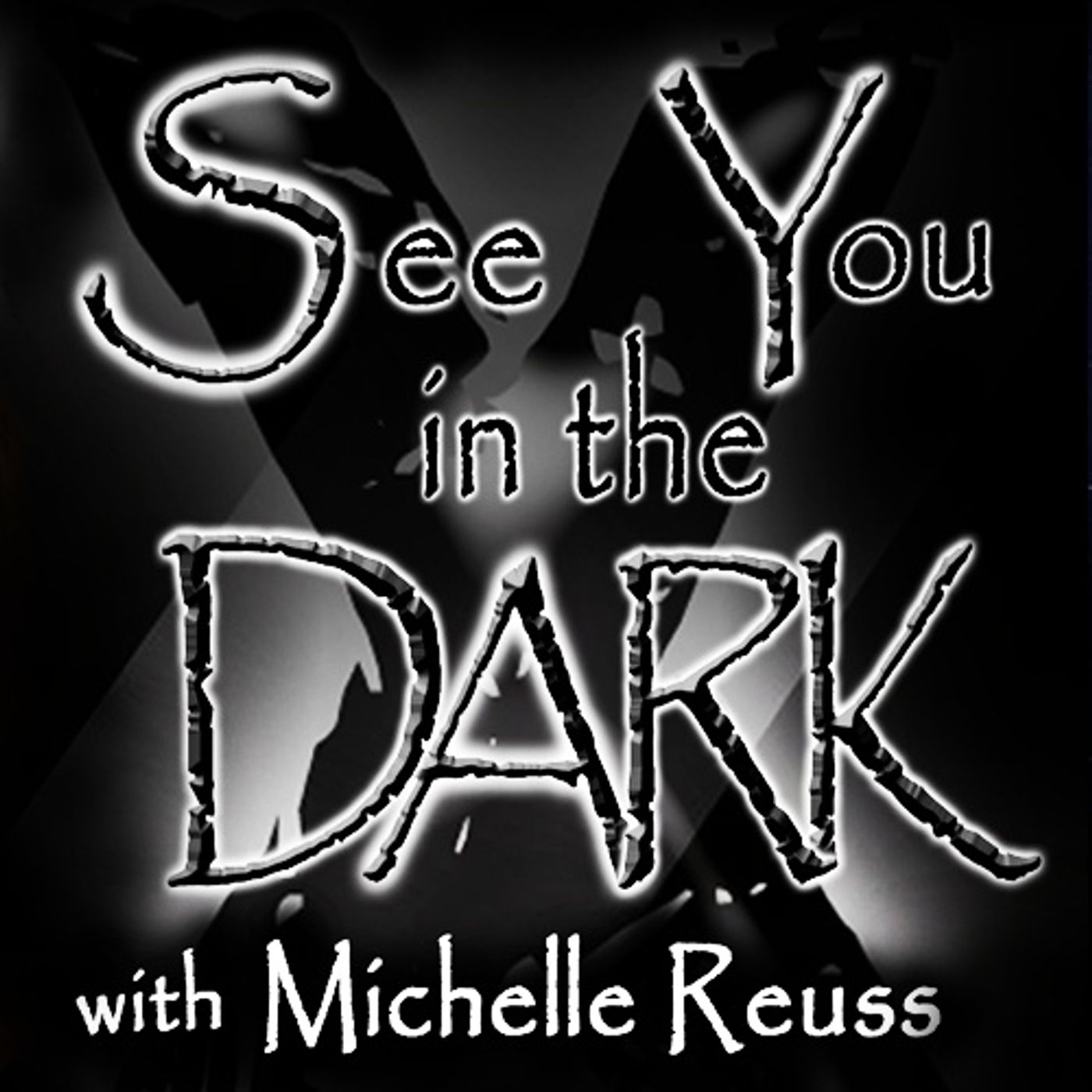 See You in ther Dark
