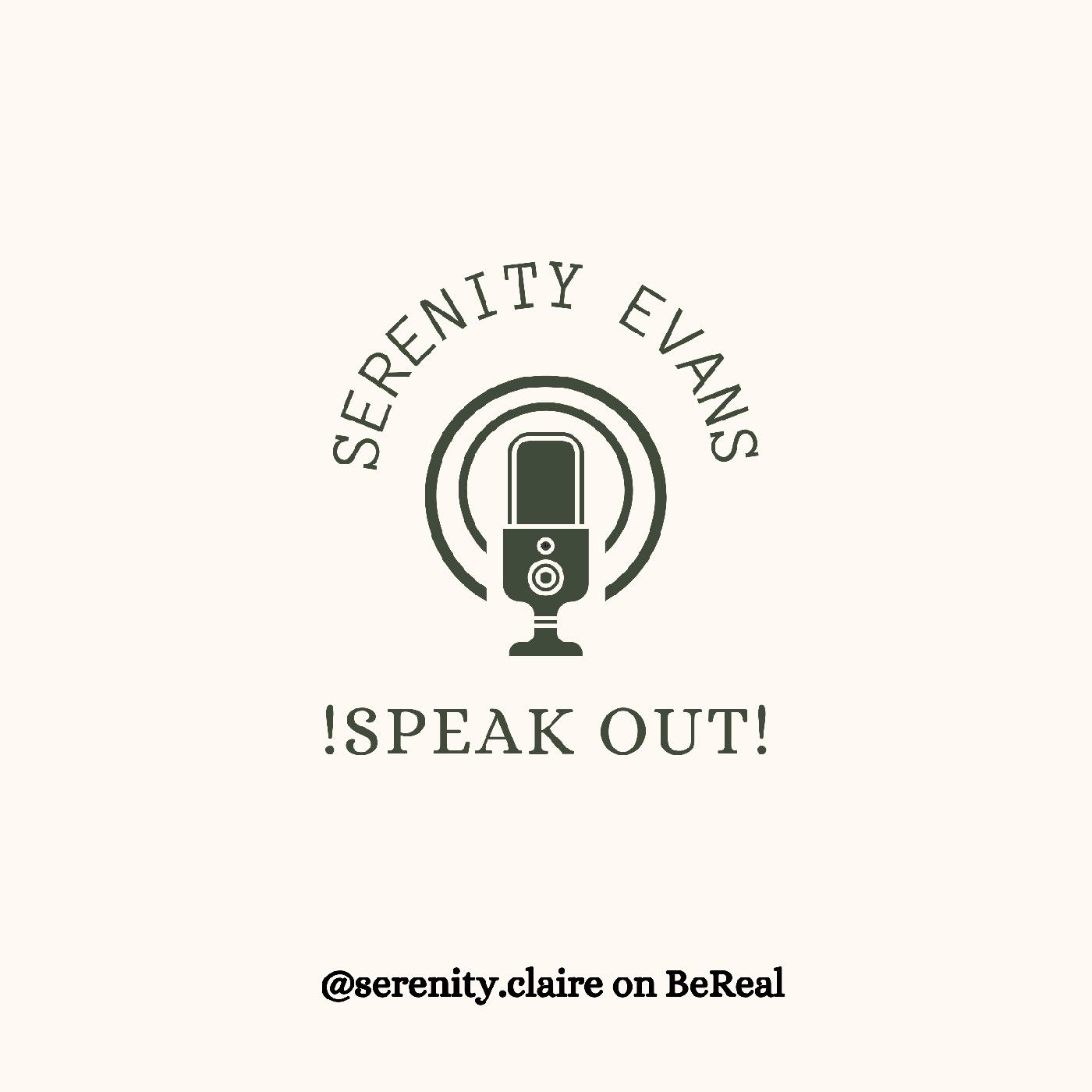 !Speak out! With Serenity Evans podcast artwork