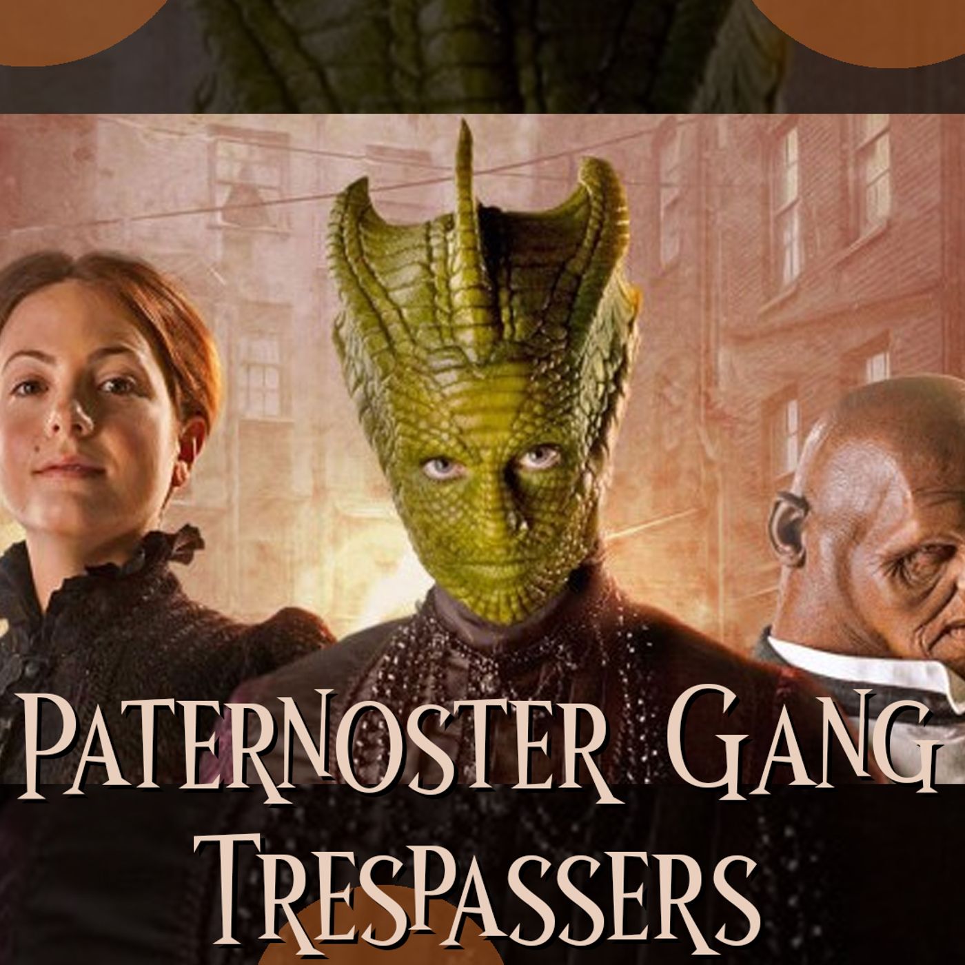 Paternoster Gang Trespassers Recap episode artwork