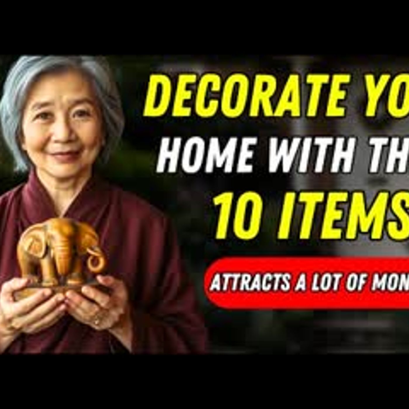 Decorate Your Home with These 10 Items to Attract Money and Avoid Poverty   Buddhist Teachings