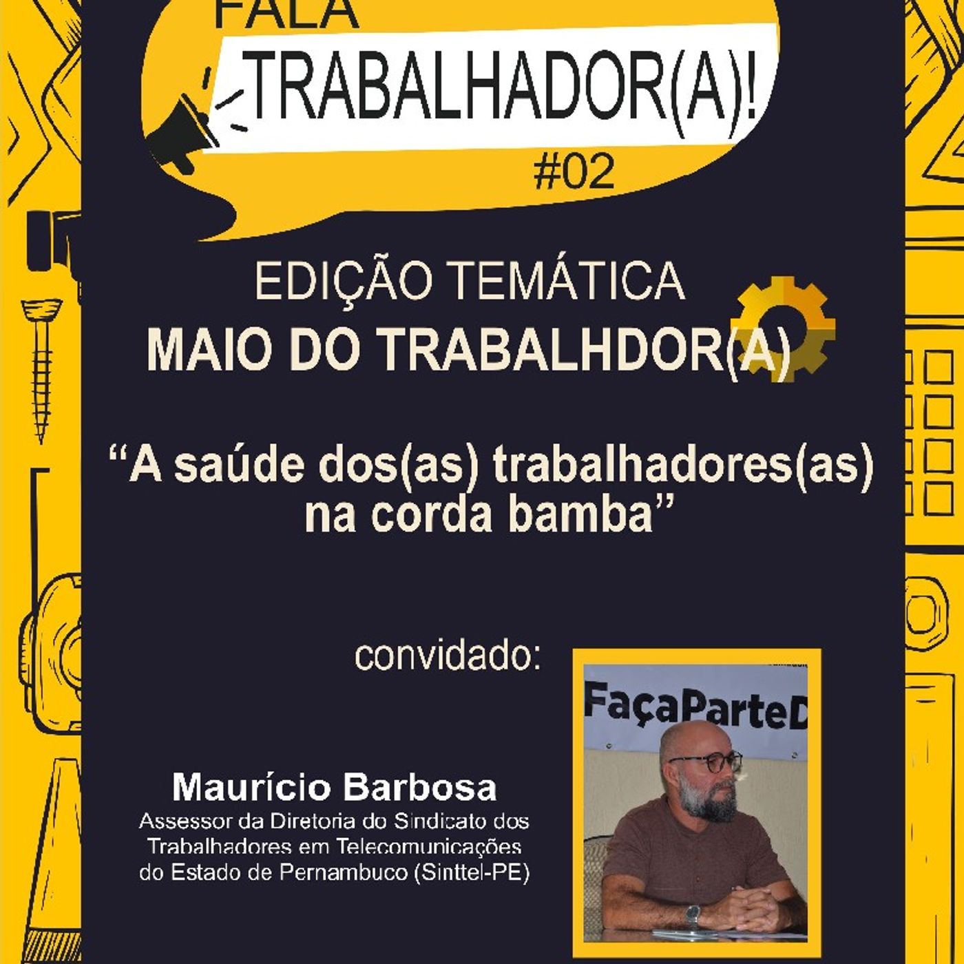 Fala, Trabalhador(a)!
