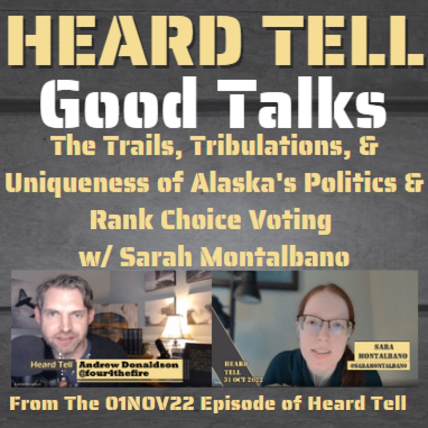 Good Talks: The Trails, Tribulations, & Uniqueness of Alaska's Politics & Rank Choice Voting w/ Sarah Montalbano