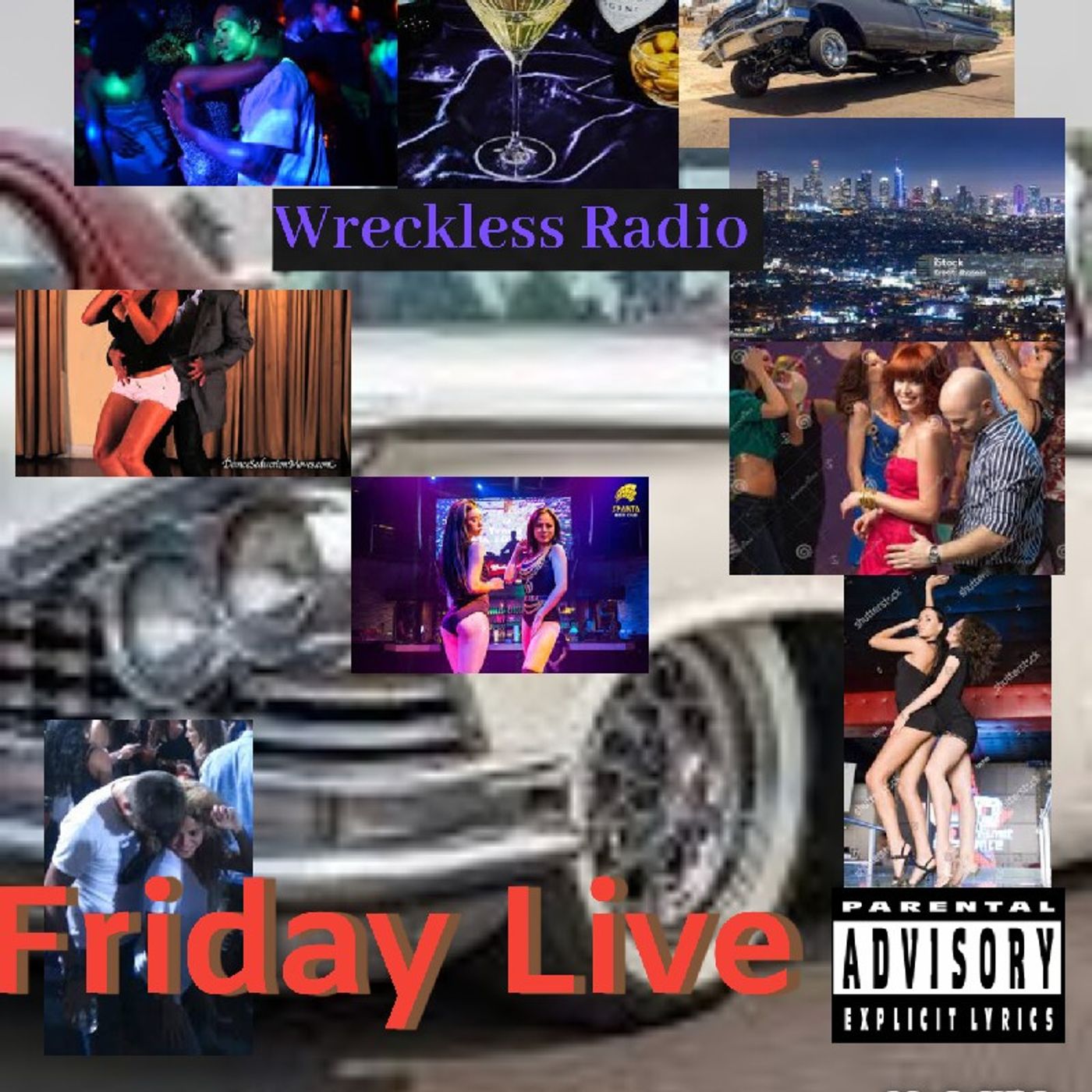 Friday Live - Wreckless Radio