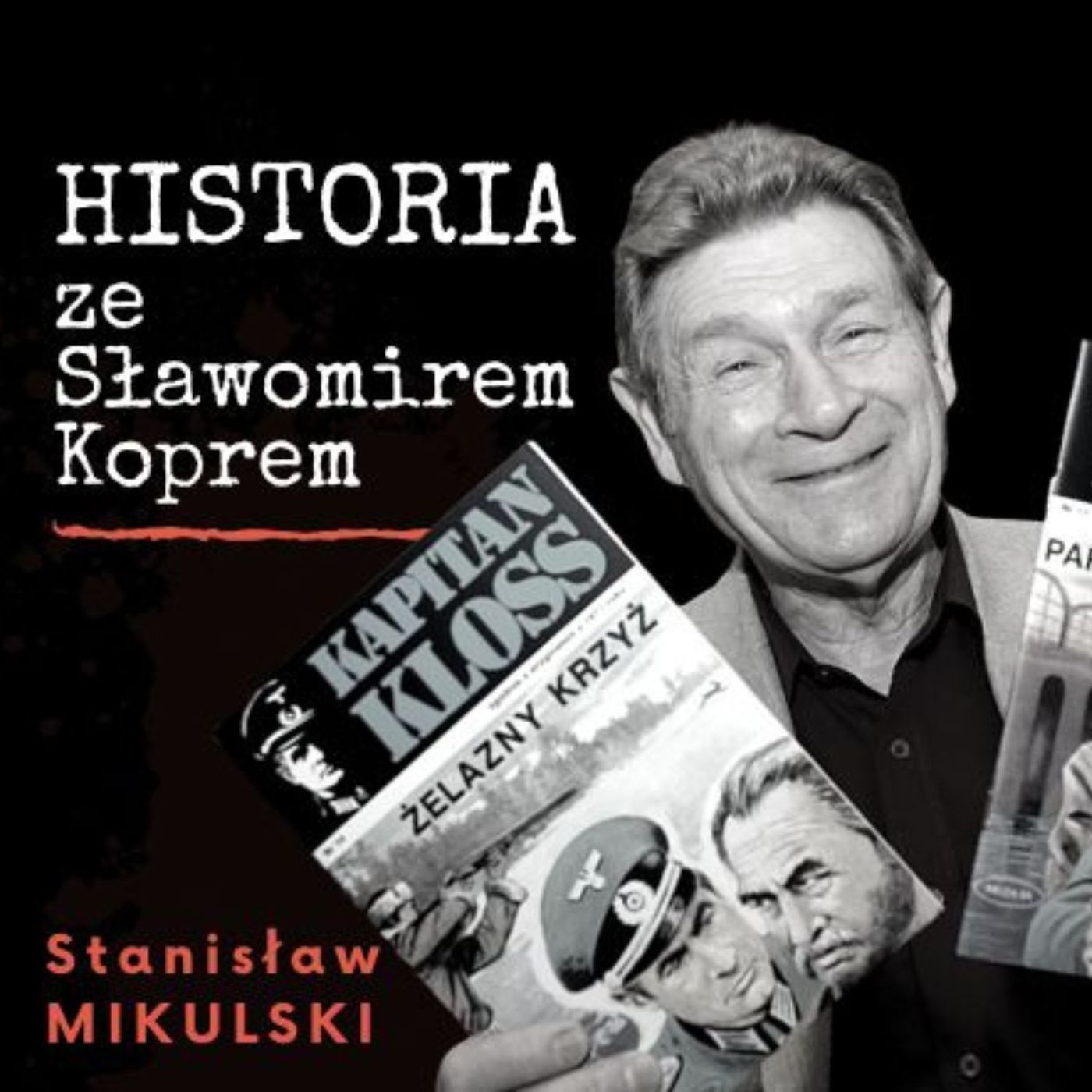 Historia ze Sławomirem Koprem