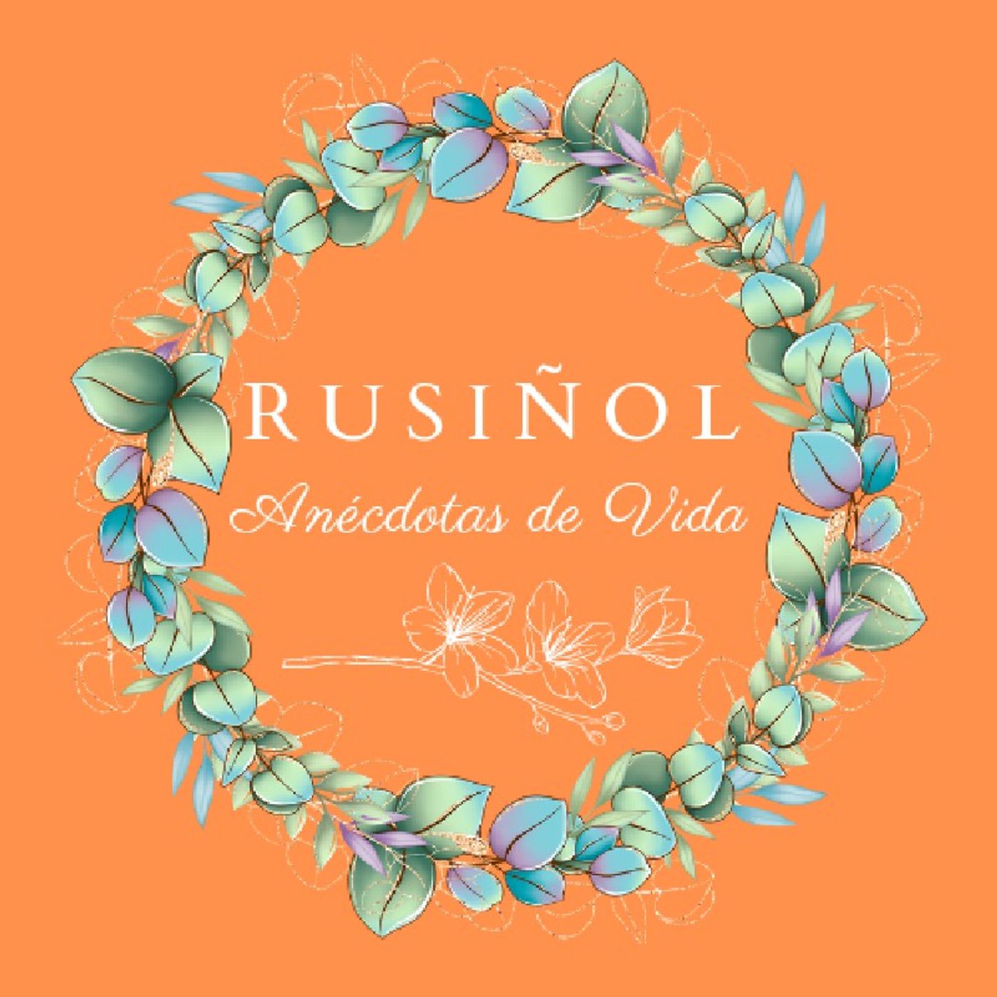 El show de Rusiñol - Anécdotas de Vida