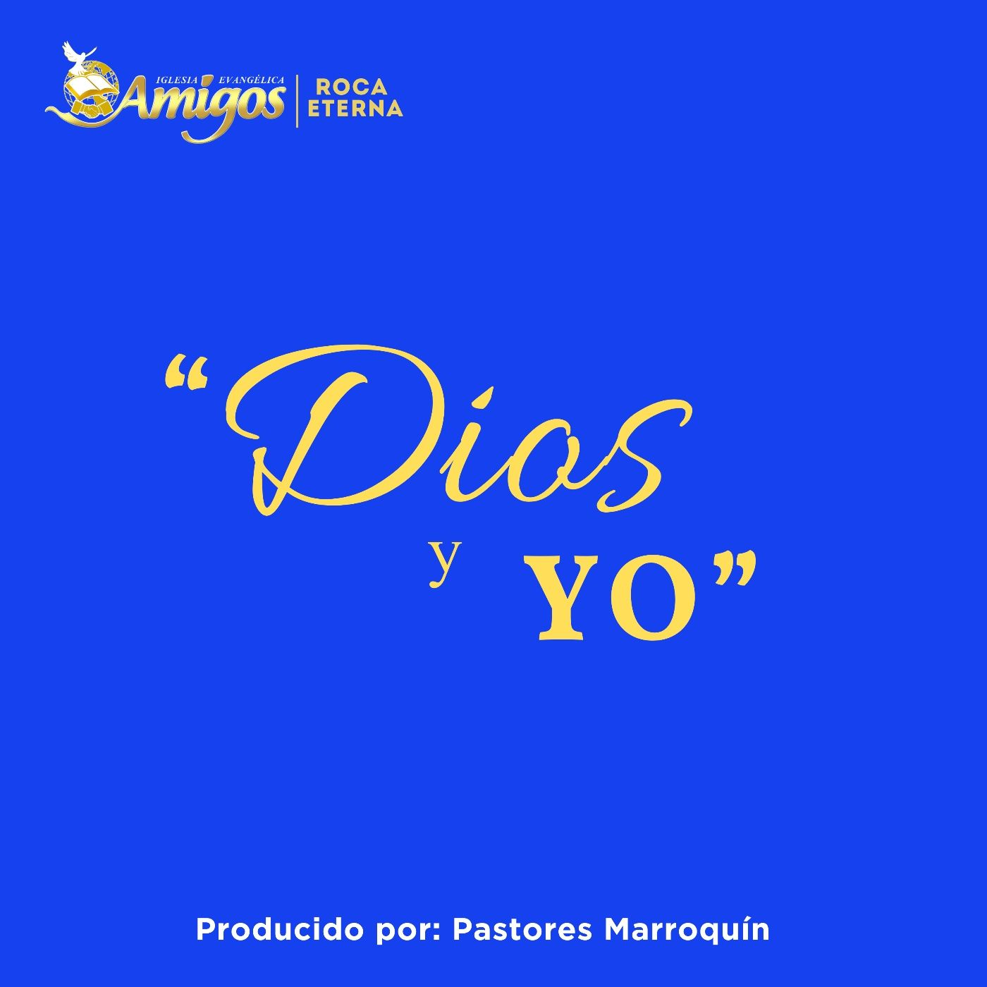 Dios y yo