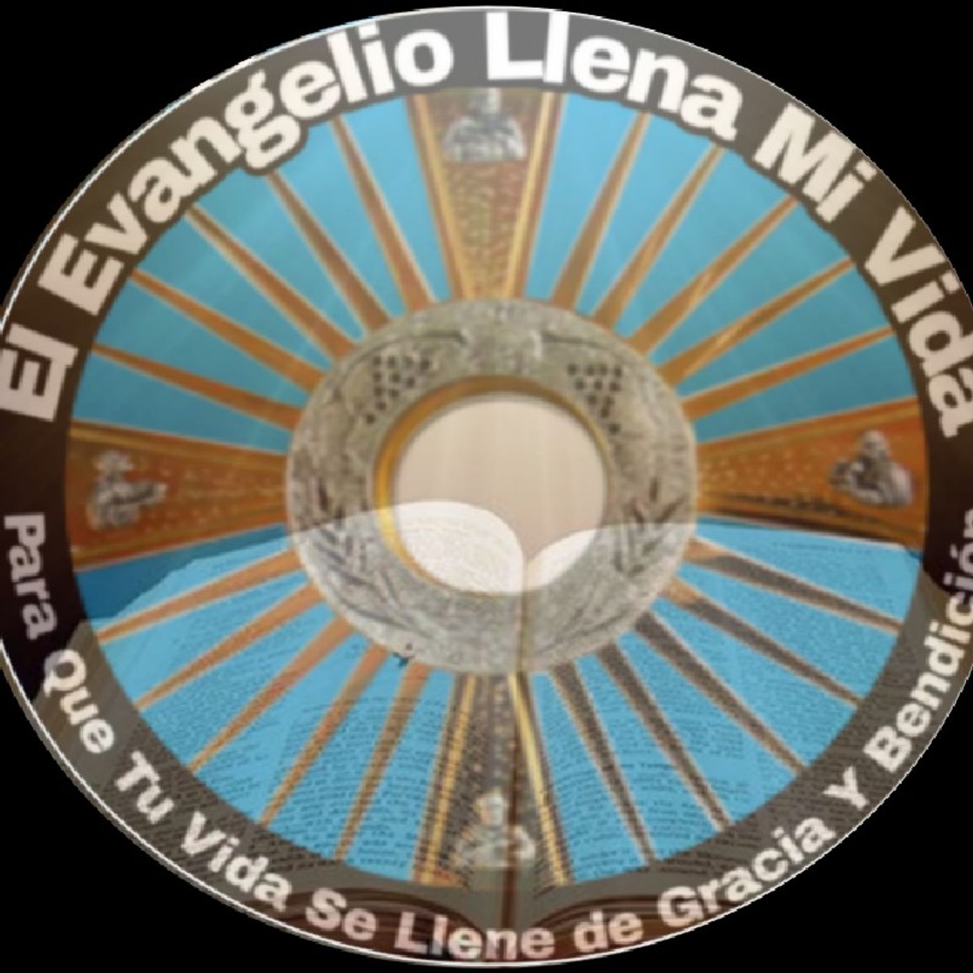 El Evangelio Llena Mi Vida