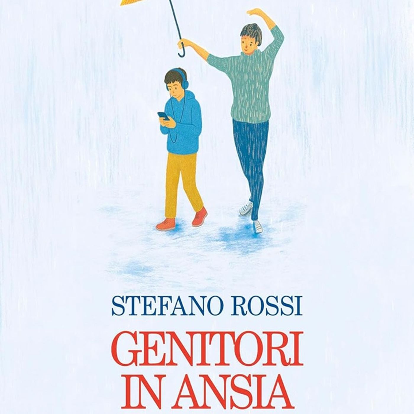 Stefano Rossi: "Genitori in ansia"