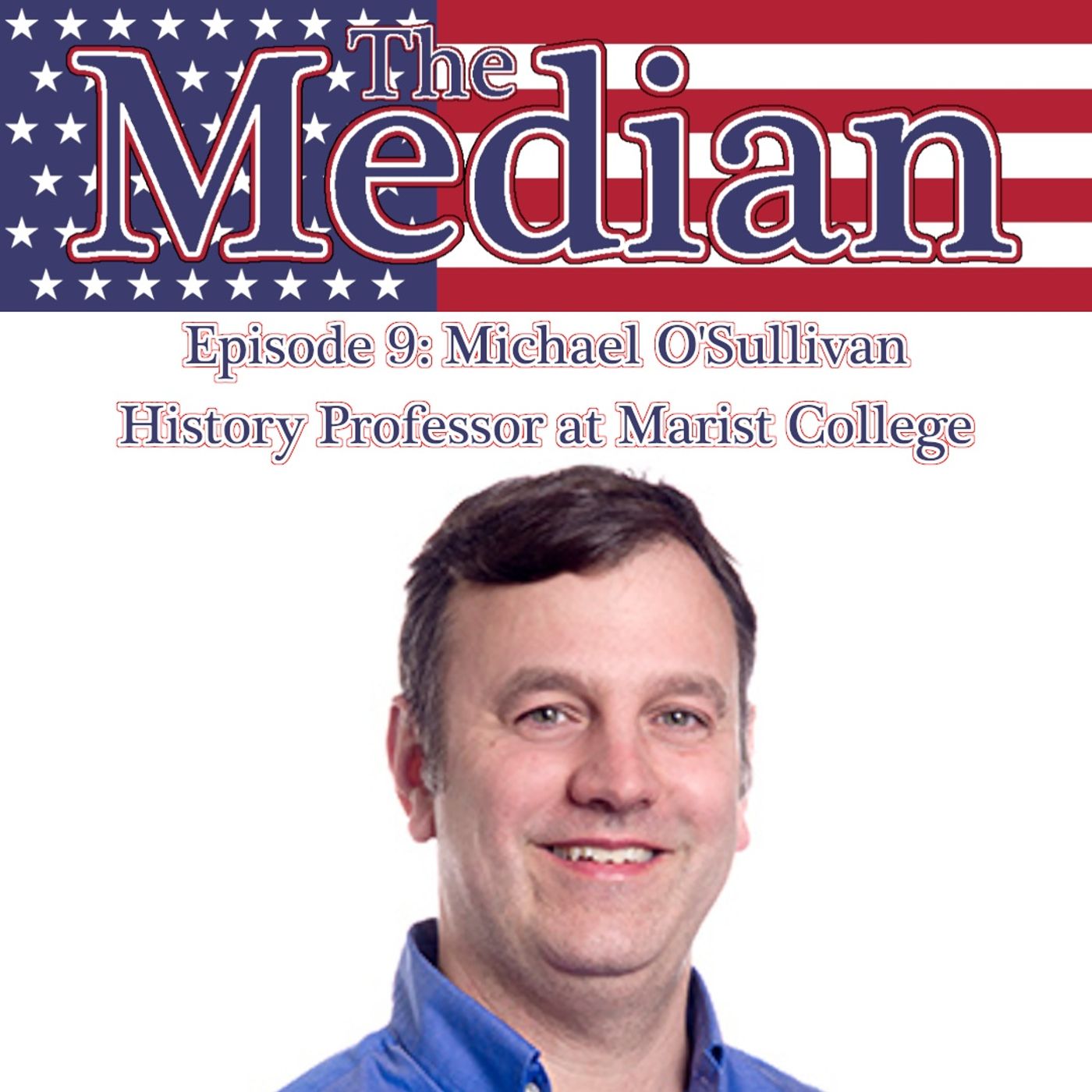9. Michael O'Sullivan, History Professor at Marist College episode artwork