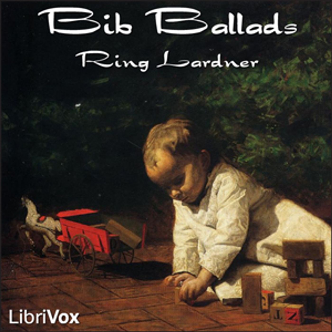 Bib Ballads by Ring Lardner cover art