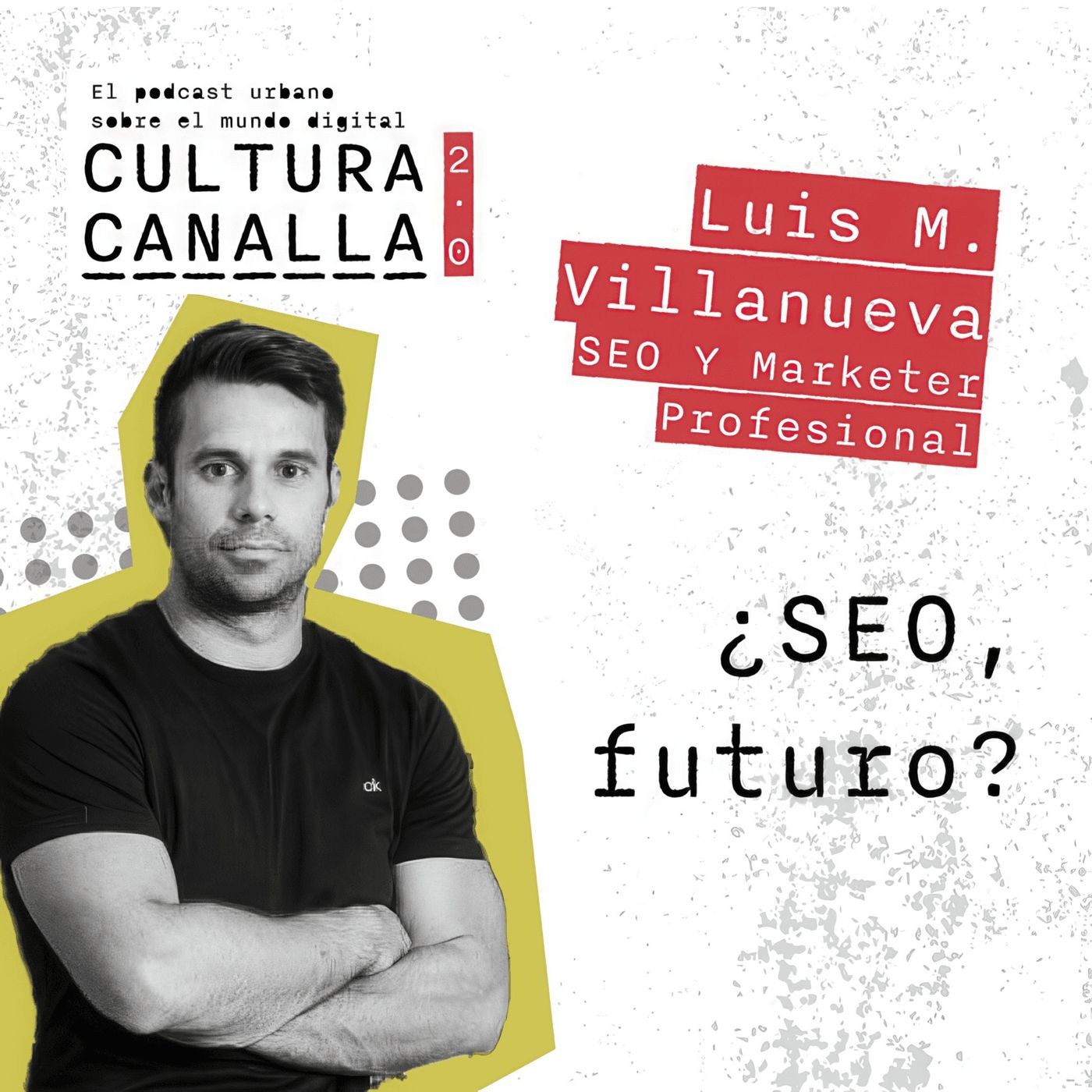 Cultura Canalla 2.0