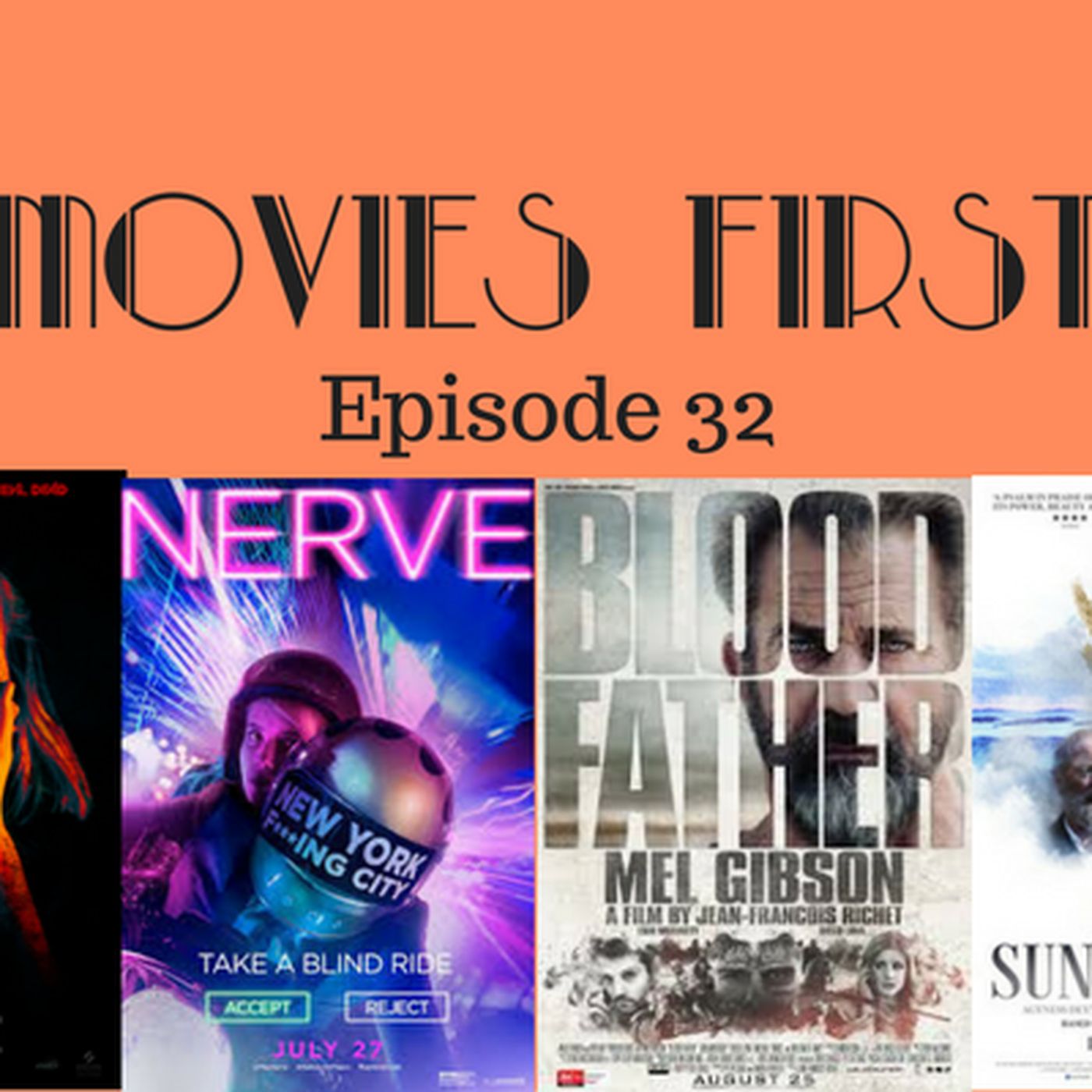 33: Movies First with Alex First & Chris Coleman Episode 32 - Don't Breathe