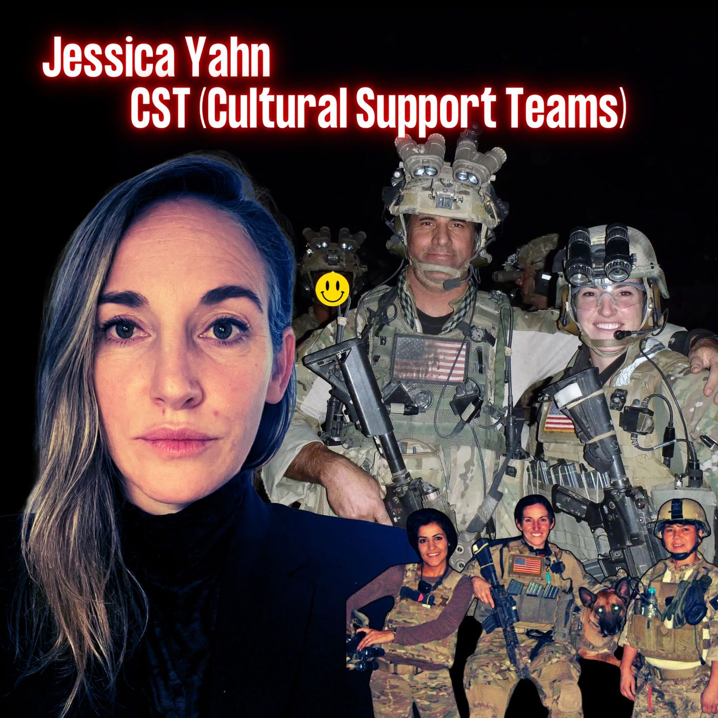 Women in Combat Roles, CST (Cultural Support Teams) | Jessica Yahn | Ep. 327