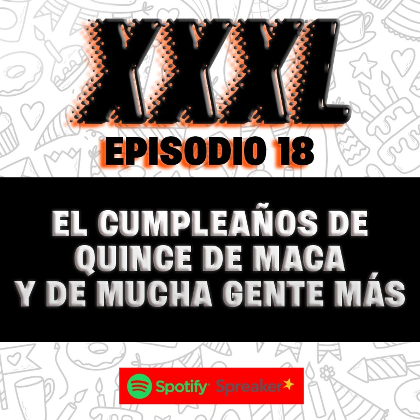 XXXL, otro Podcast de Juan Soriano