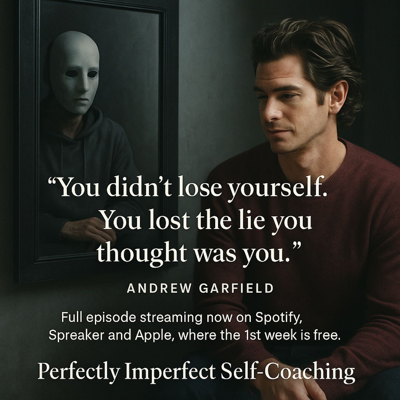 You didn’t lose yourself. You lost the lie you thought was you. episode artwork