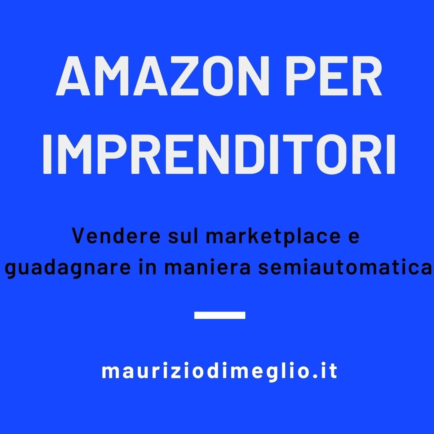 Amazon per Imprenditori