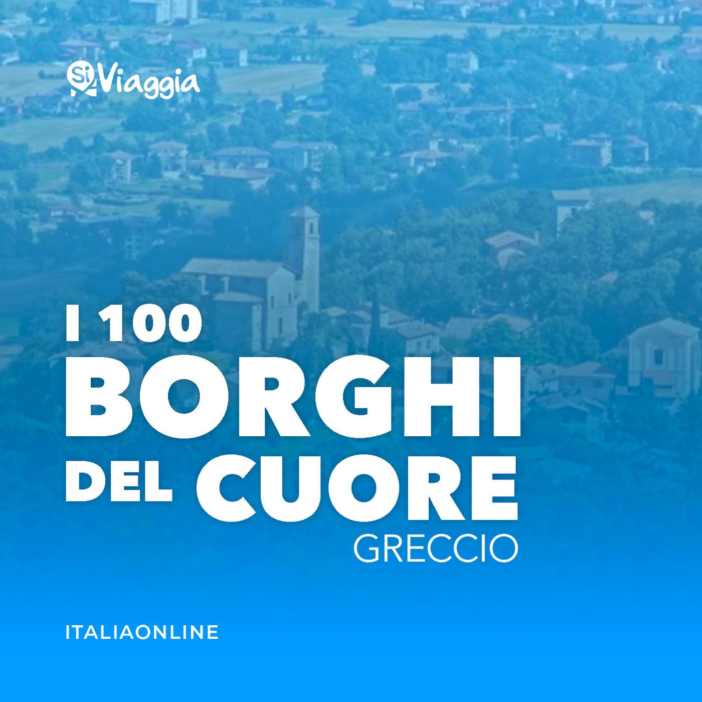 I 100 borghi del cuore di SiViaggia