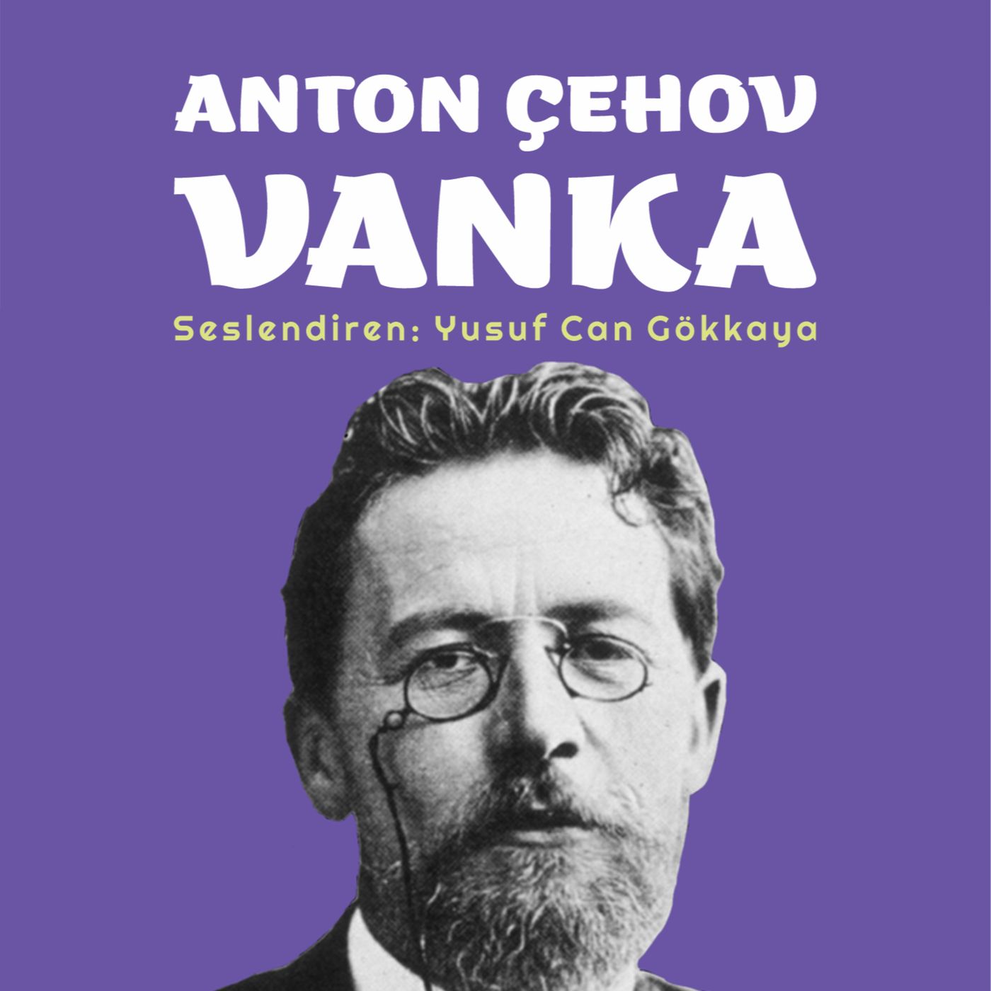Öykü | Anton Çehov - Vanka episode artwork