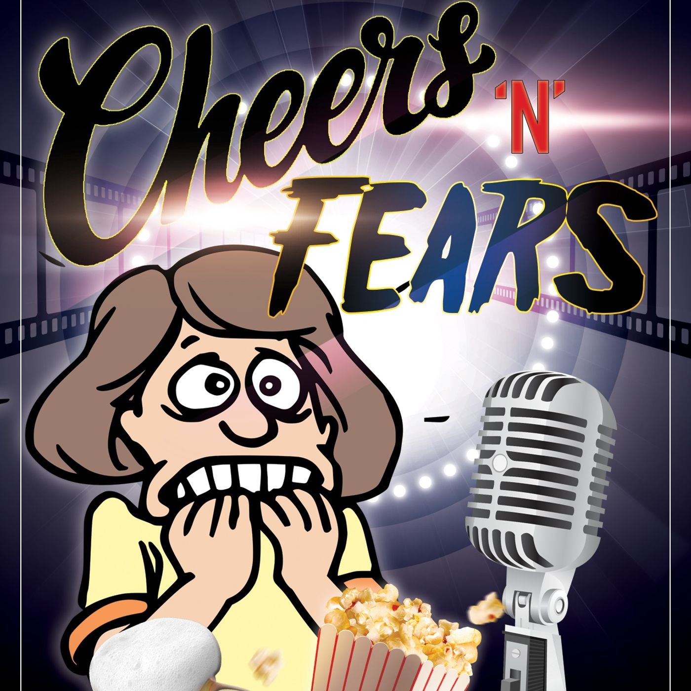 Cheers ‘N’ Fears