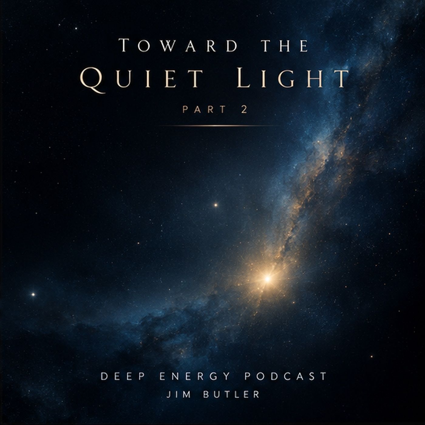 Deep Energy 2517 - Towards the Quiet Light - Part 2 Deep Energy 2517 - Towards the Quiet Light - Part 2