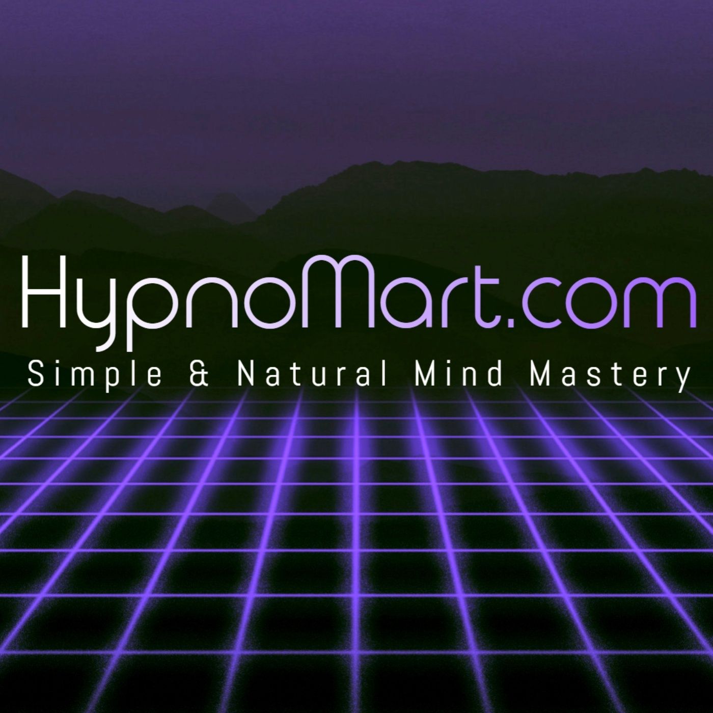 Hypnosis - Natural Mind Mastery by HypnoMart.com
