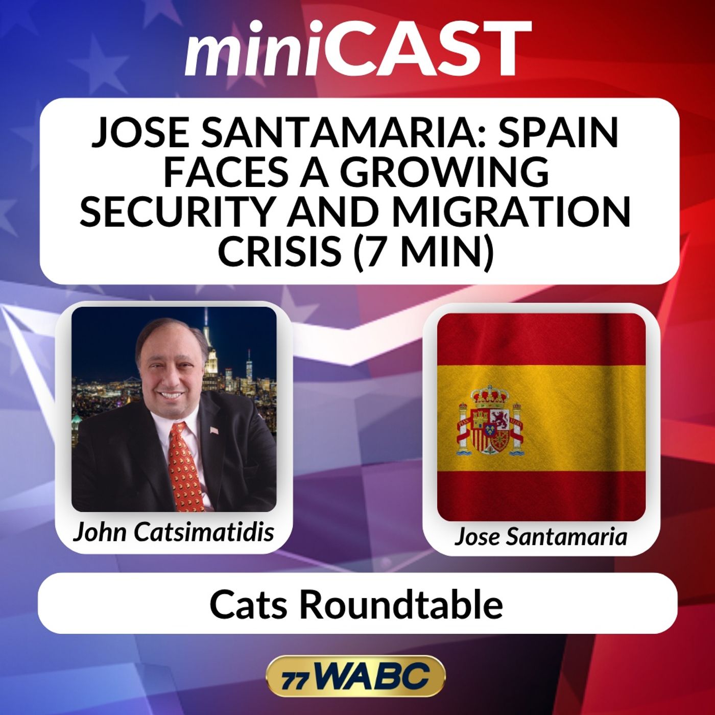 Jose Santamaria: Spain Faces a Growing Security and Migration Crisis (7 min) episode artwork