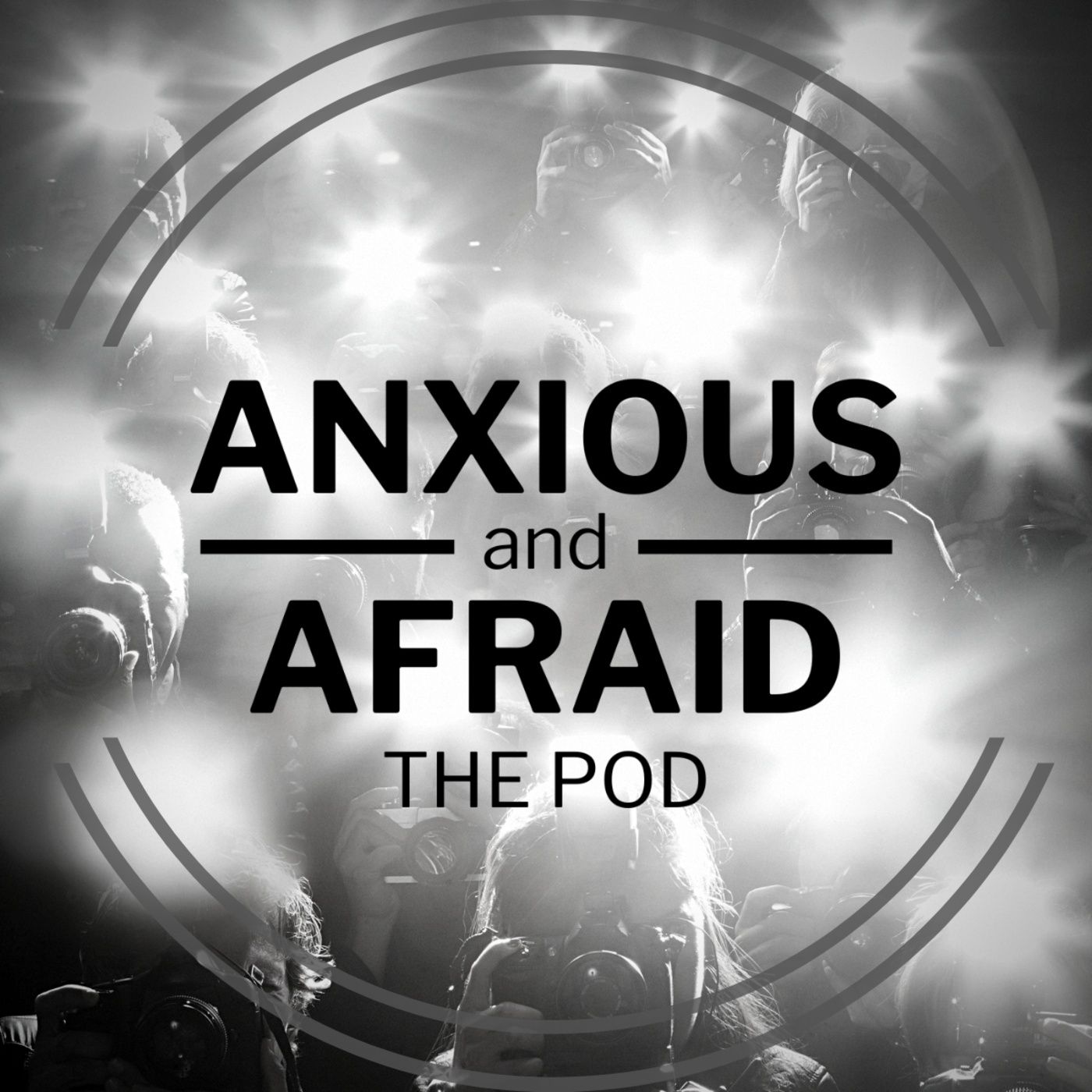 Anxious and Afraid The Pod