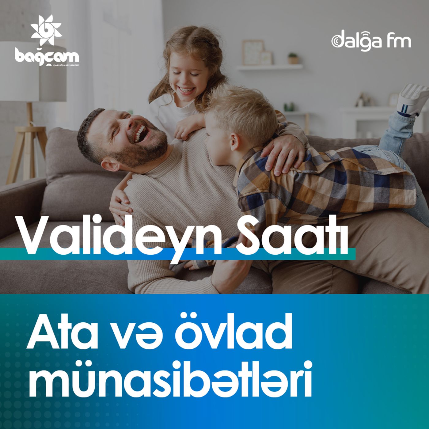 Ata və övlad münasibətləri episode artwork