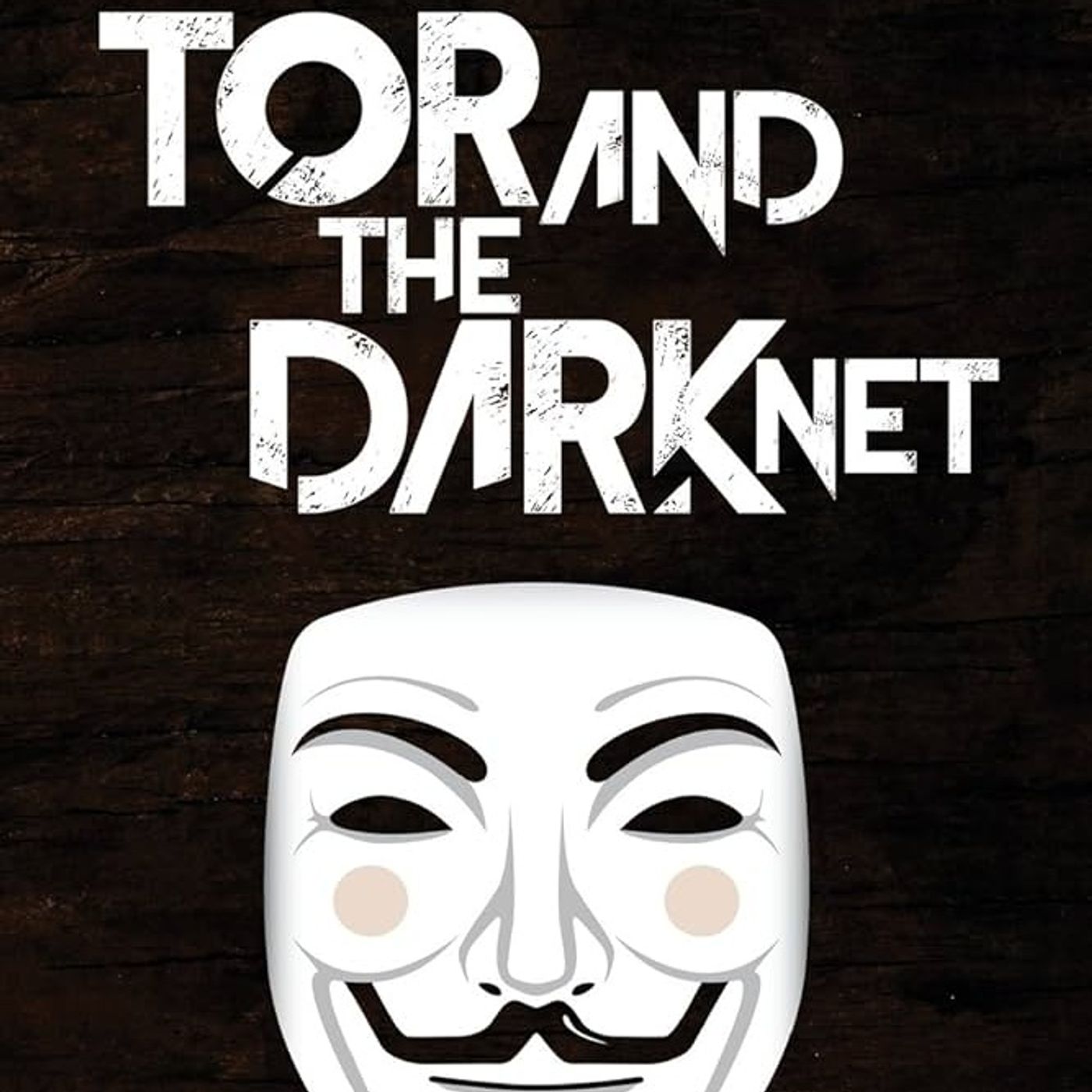 Tor and The Dark Net: Remain Anonymous and Evade NSA Spying