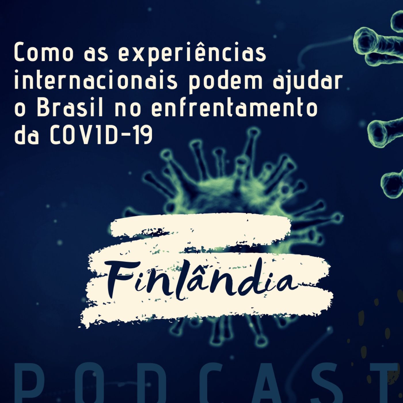 COVID-19: Brasil E Finlândia