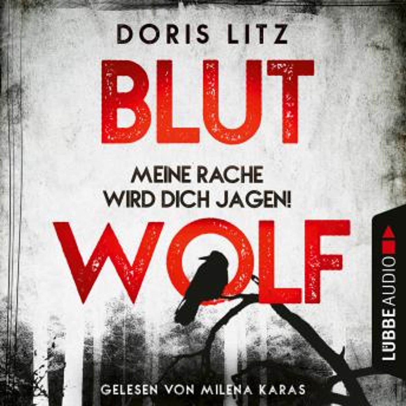 [German] - Blutwolf - Meine Rache wird dich jagen! - Lina Saint-George-Reihe, Teil 2 (Ungekürzt) by Doris Litz episode artwork