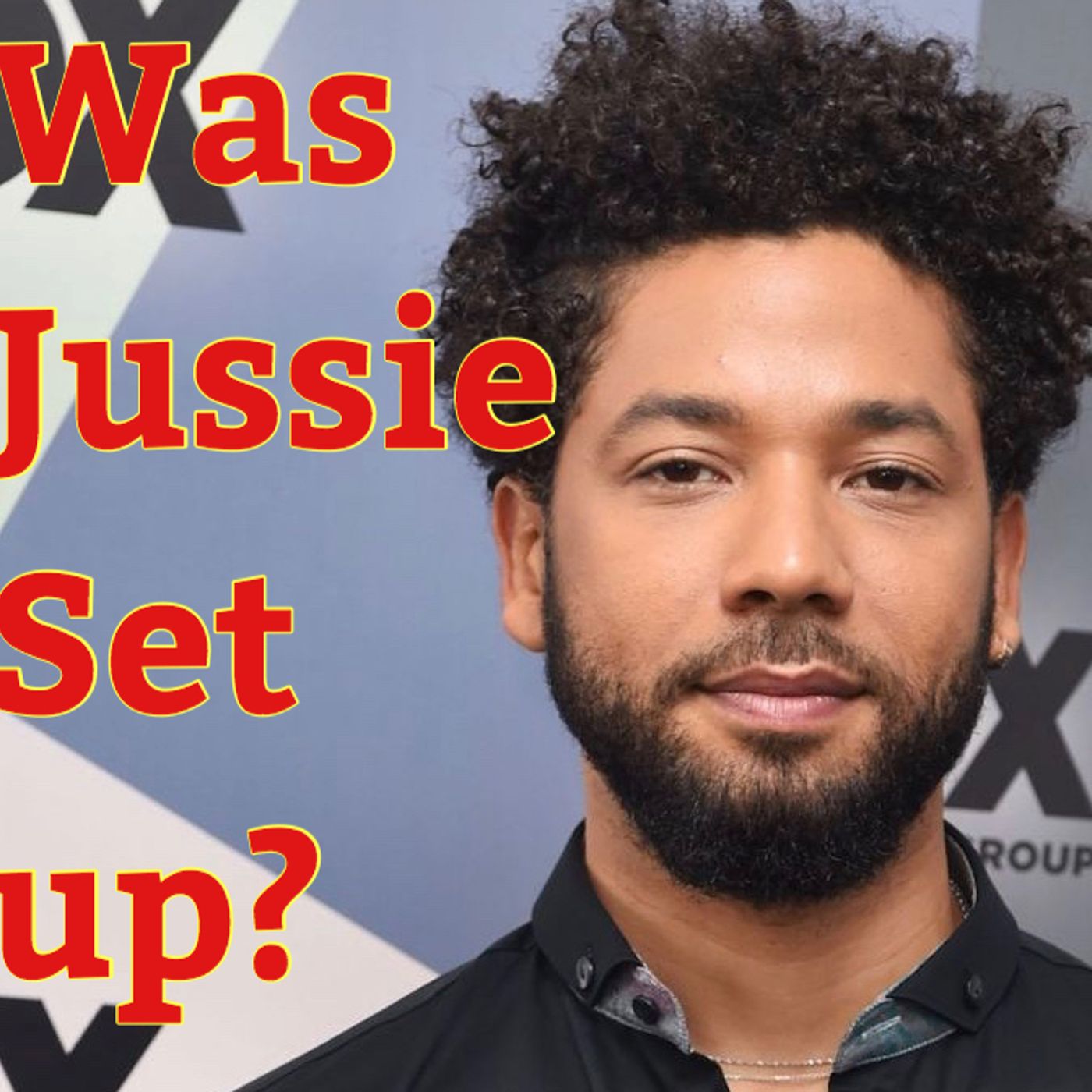 Was Jussie Smollett Set Up