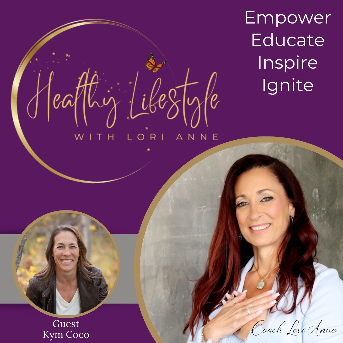 Finding Joy After Loss: How to Heal, Live with Purpose & Embrace Emotional Well-Being | Kym Coco episode artwork