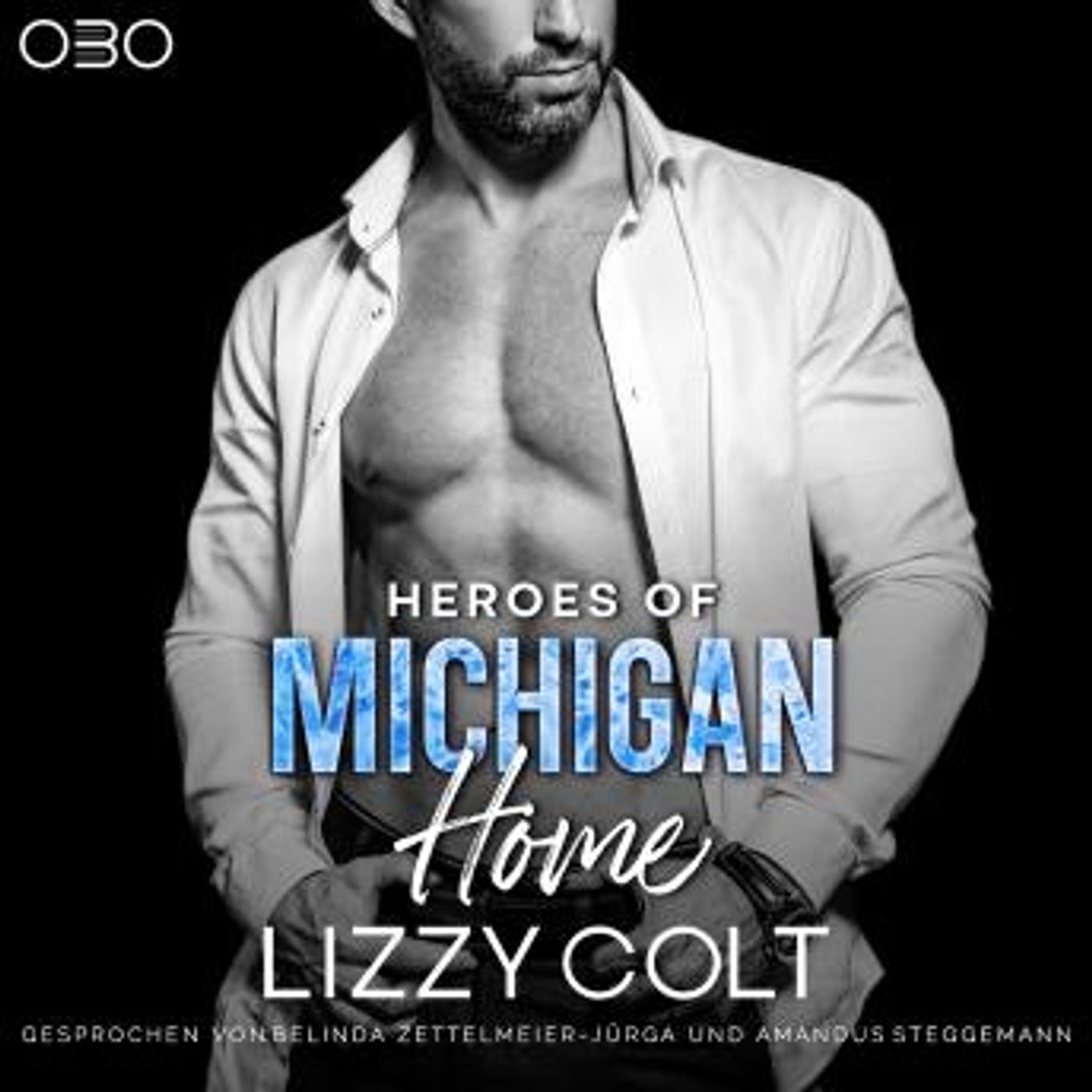 [German] - Heroes of Michigan: Home by Lizzy Colt episode artwork