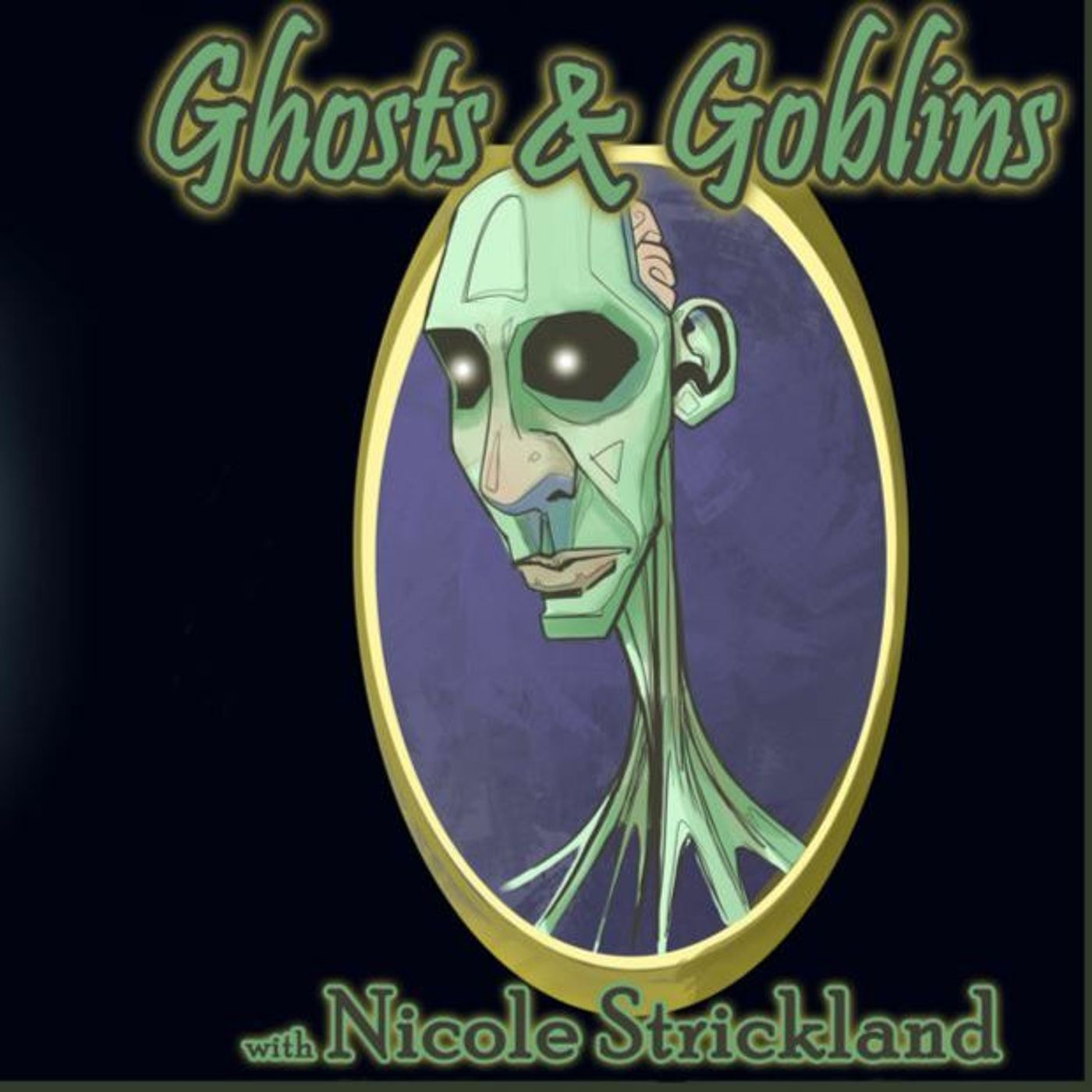 Ghosts and Goblins with Nicole Strickland