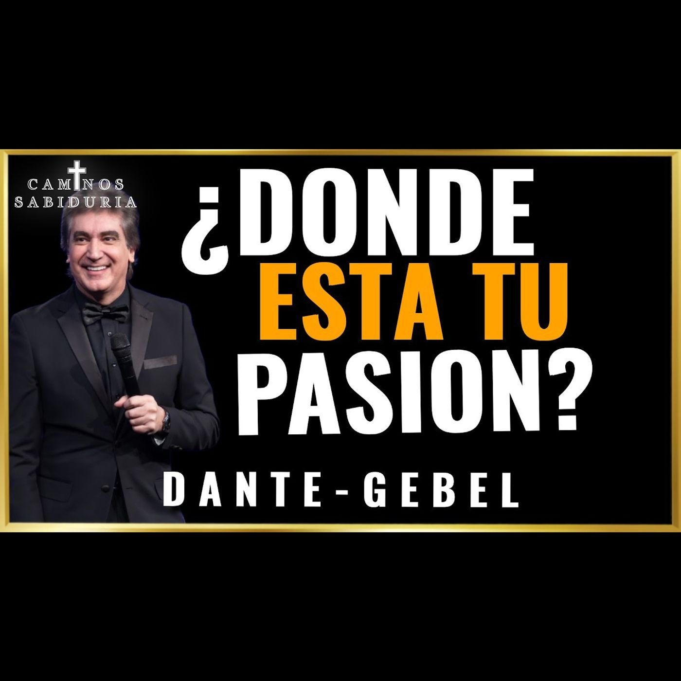 Cómo Encontrar tu Verdadero Propósito - Predicas de Dante Gebel