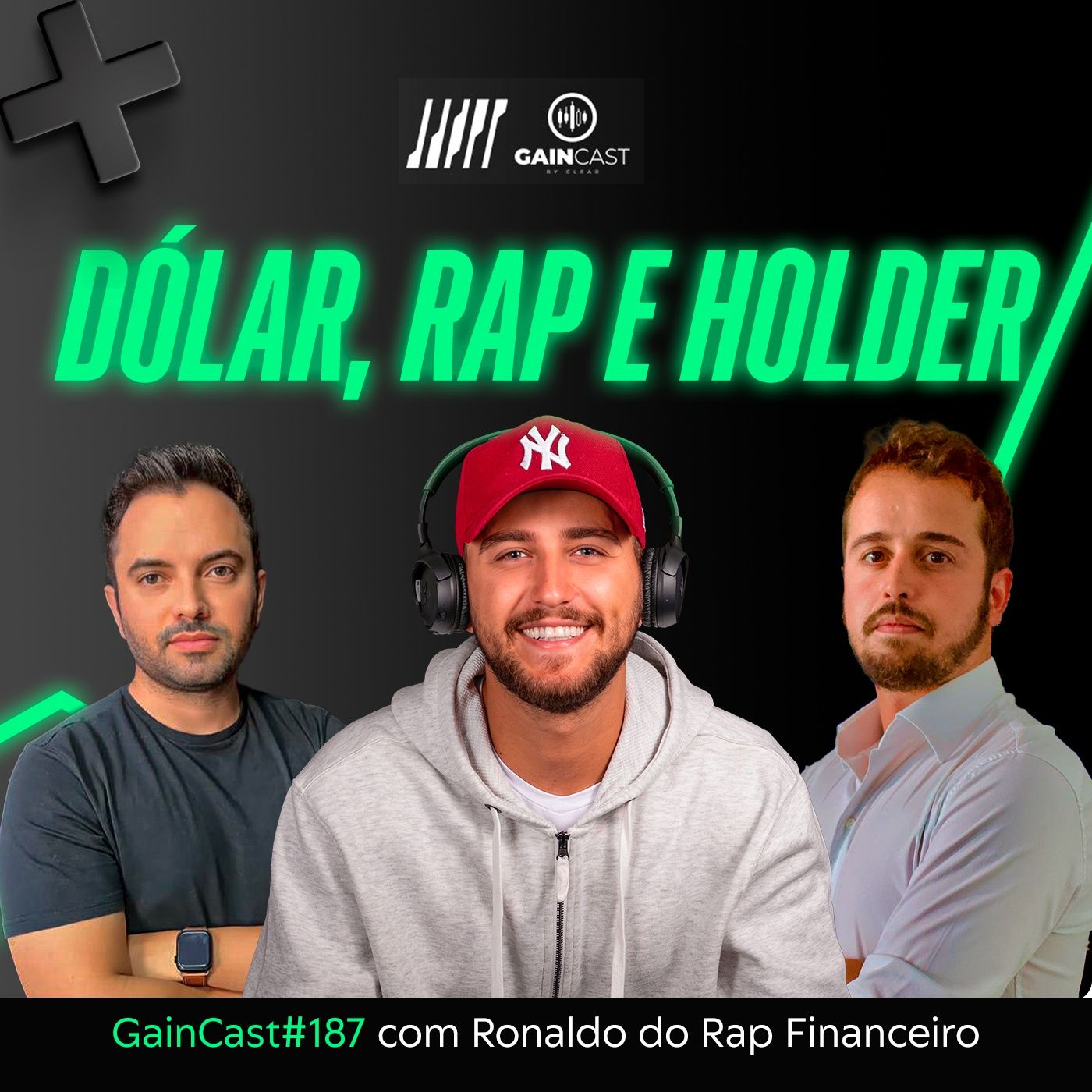 GainCast#187 Dólar, Holder e... RAP FINANCEIRO