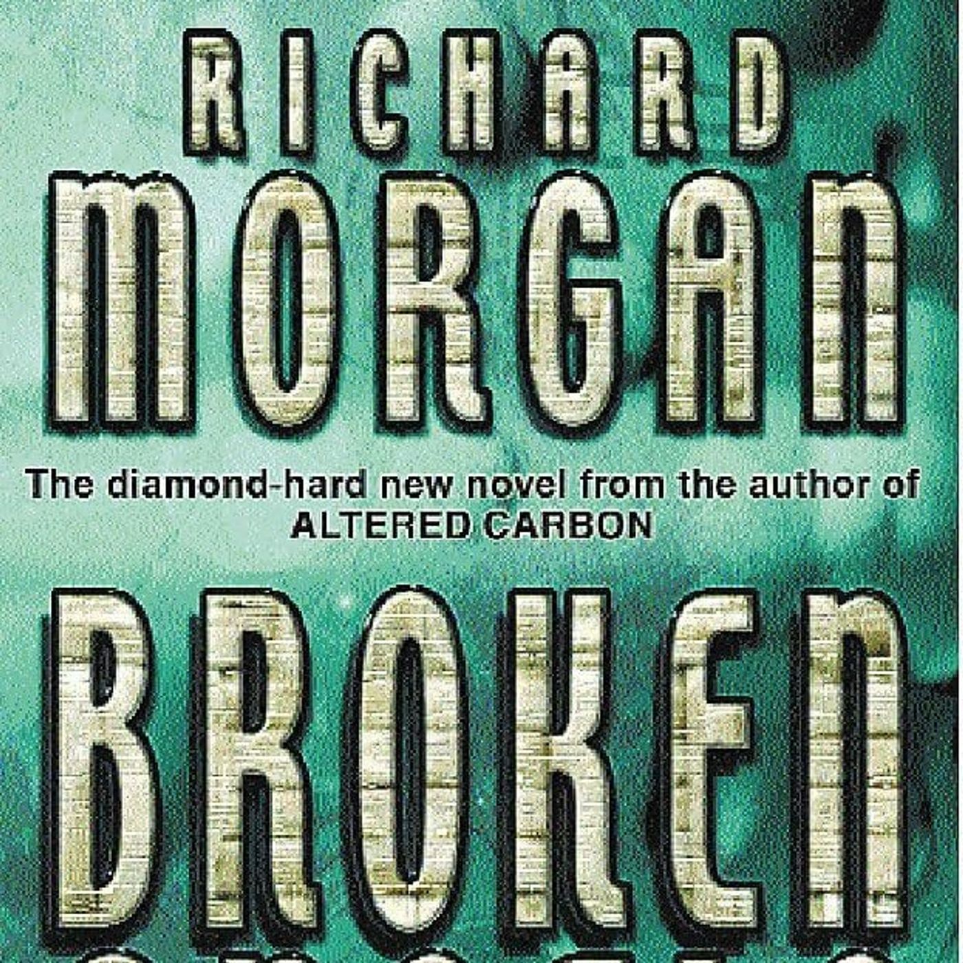 Morgan, Richard - Takeshi Kovacs 02 - Broken Angels