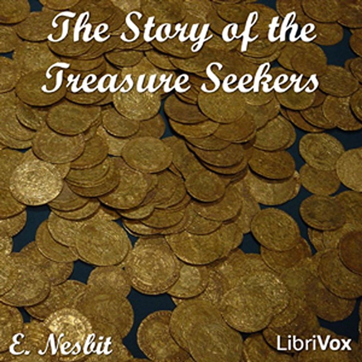 The Story of the Treasure Seekers by E. Nesbit.
