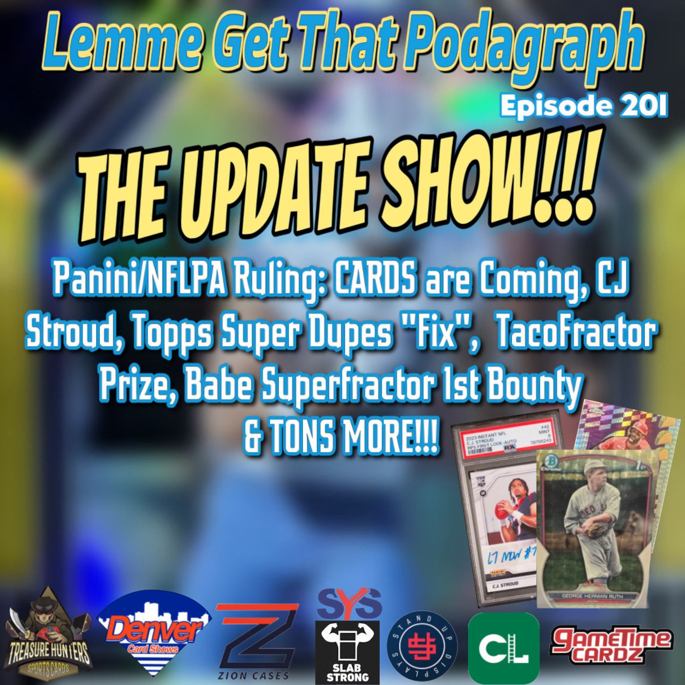Episode 201: Updates Galore!!! Panini/NFLPA Decision, Topps Superfractor Dupe 