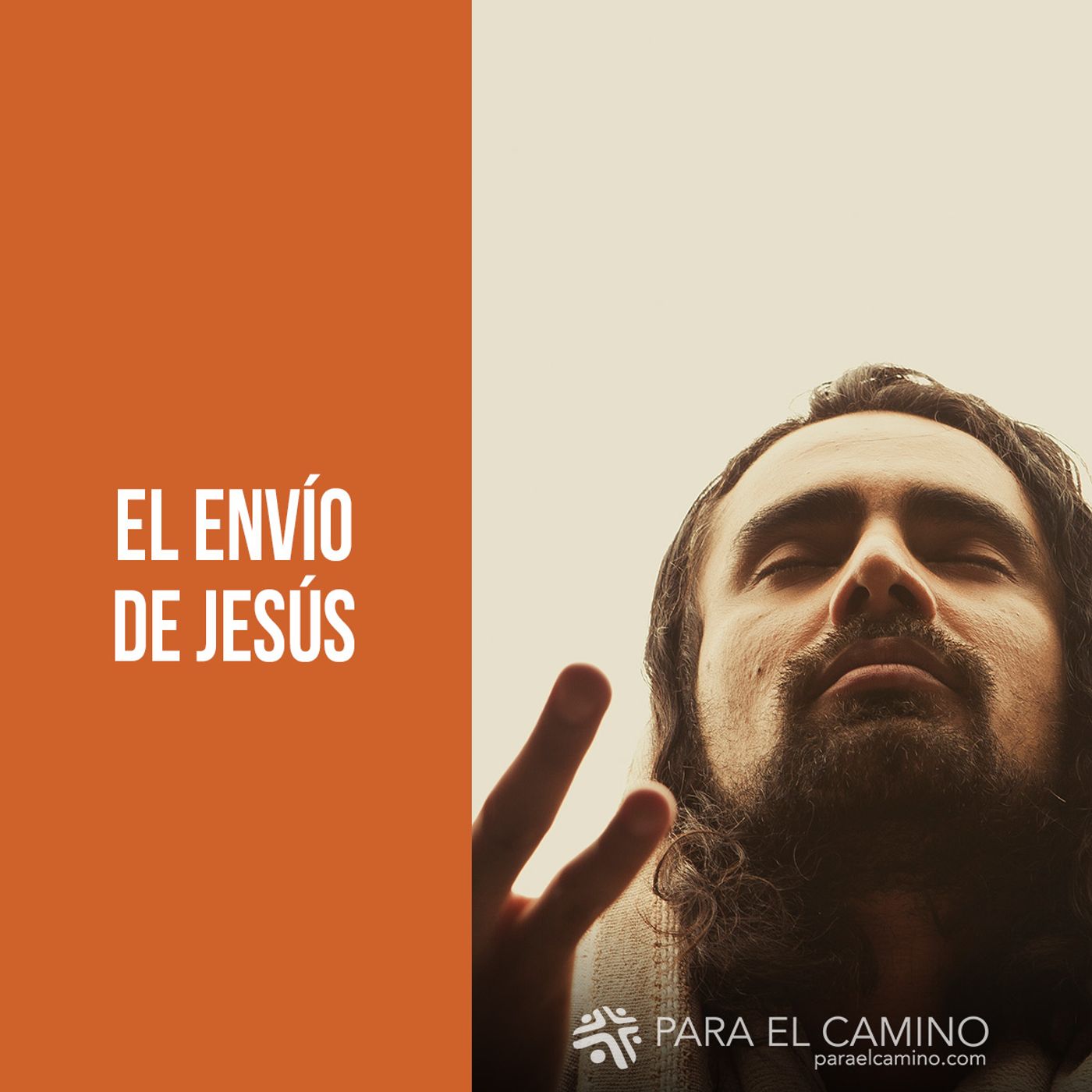 El envío de Jesús El envío de Jesús