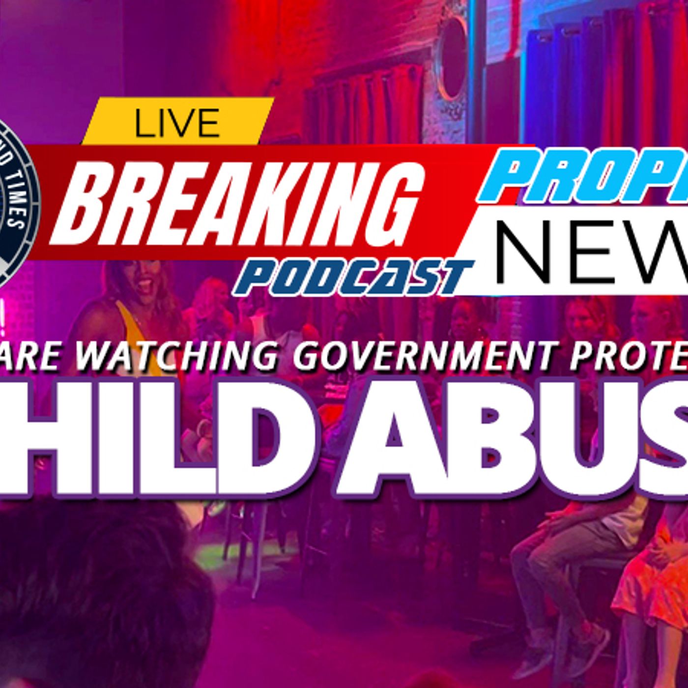 NTEB PROPHECY NEWS PODCAST: Texas Gay Bar Hosts A 'Drag The Kids To Pride' Event Where Transgenders Demonically Gyrate In Front Of Kids episode artwork