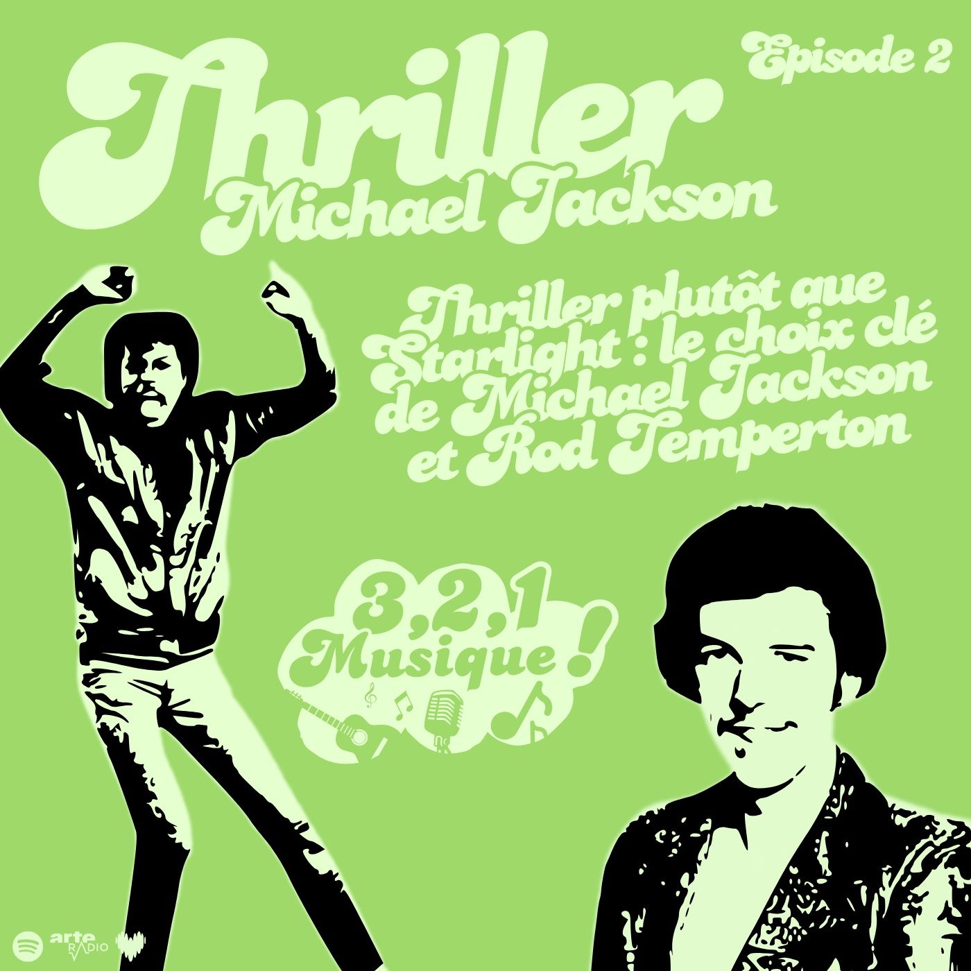 3 2 1 Musique - Episode 2 - Thriller (Michael Jackson) episode artwork
