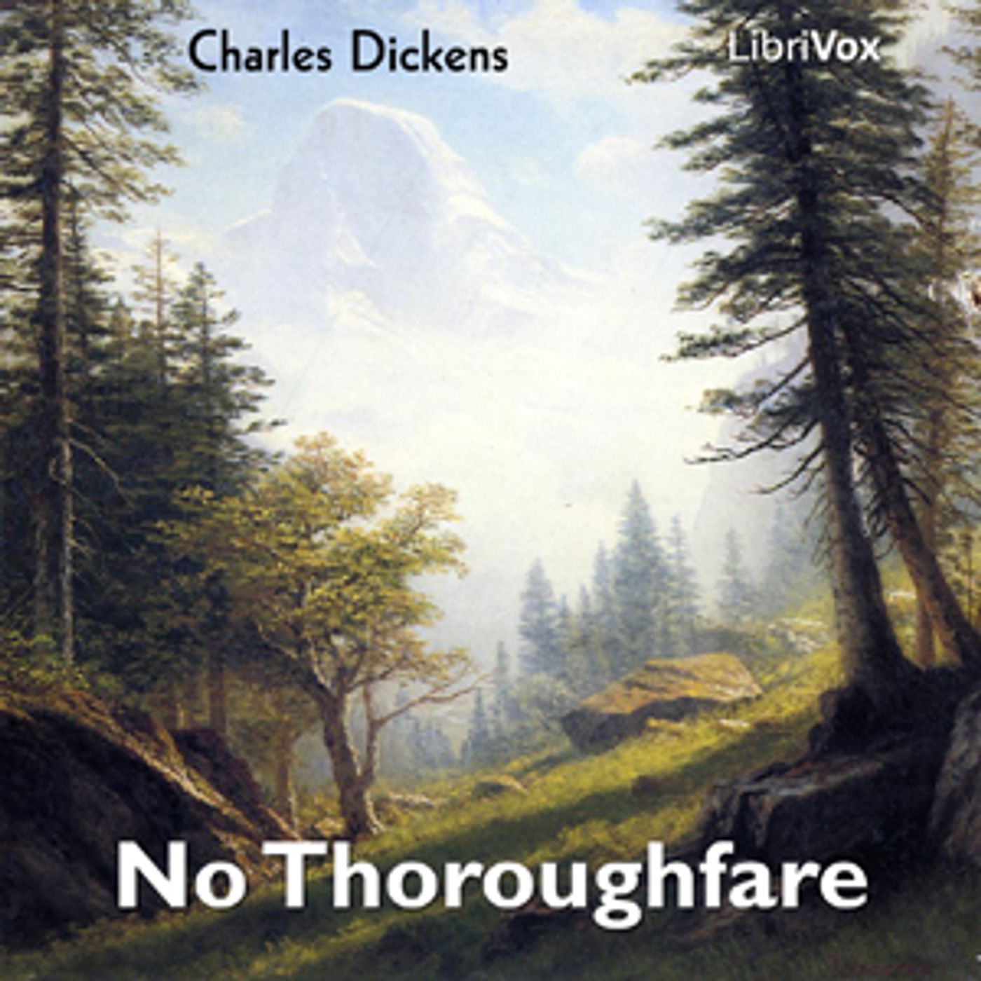 No Thoroughfare by Charles Dickens (1812 - 1870) and Wilkie Collins (1824 - 1889) podcast artwork